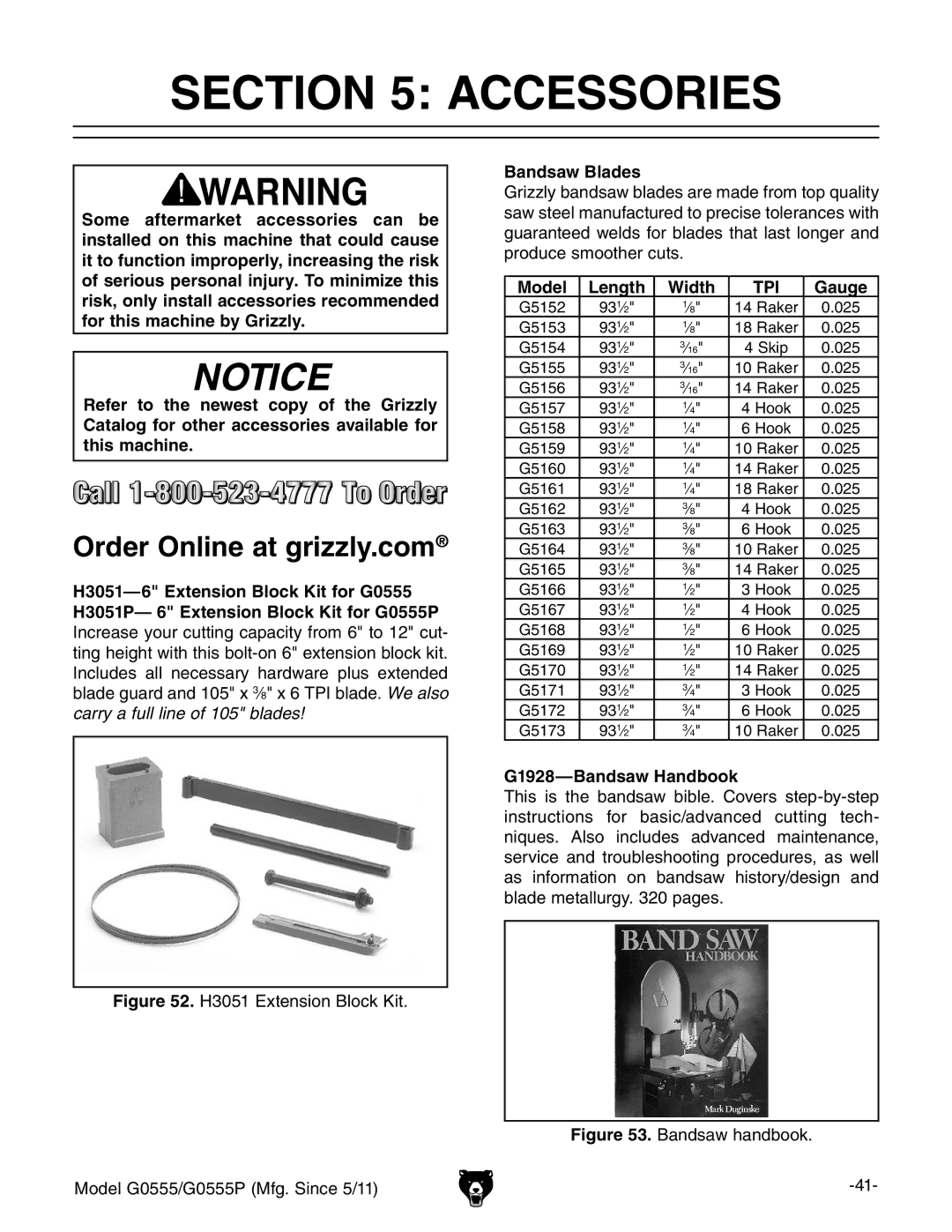 Grizzly G0555 owner manual Accessories, Bandsaw Blades, Model, G1928-Bandsaw Handbook 