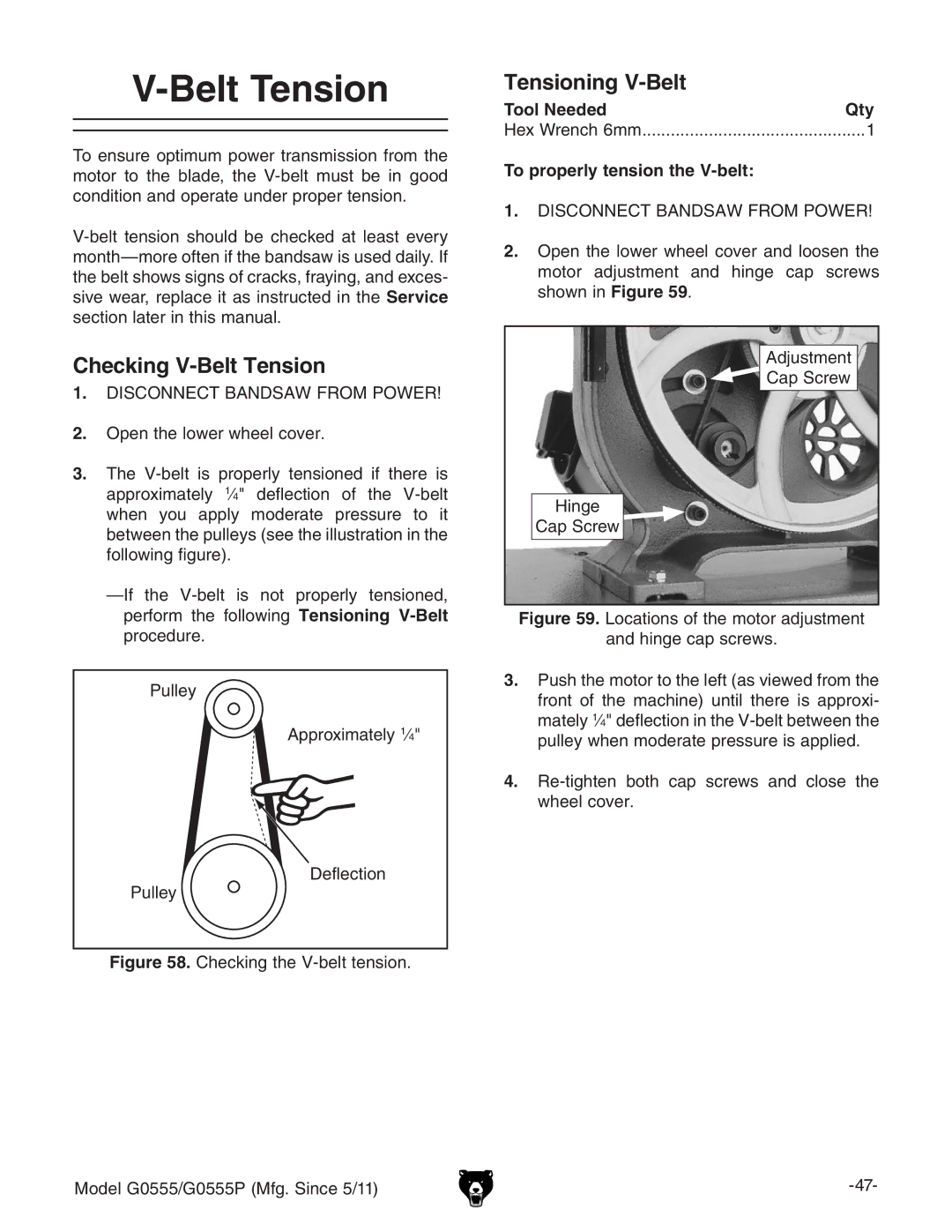 Grizzly G0555 owner manual Checking V-Belt Tension, Tensioning V-Belt, To properly tension the V-belt 