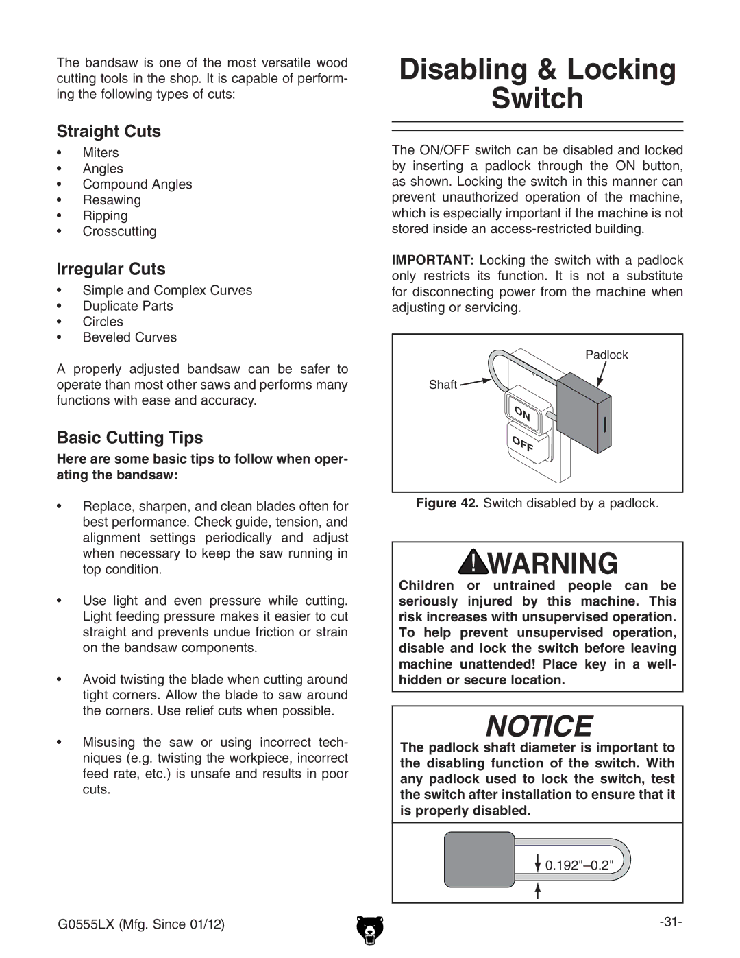 Grizzly G0555LANV owner manual Disabling & Locking Switch, Straight Cuts, Irregular Cuts, Basic Cutting Tips 