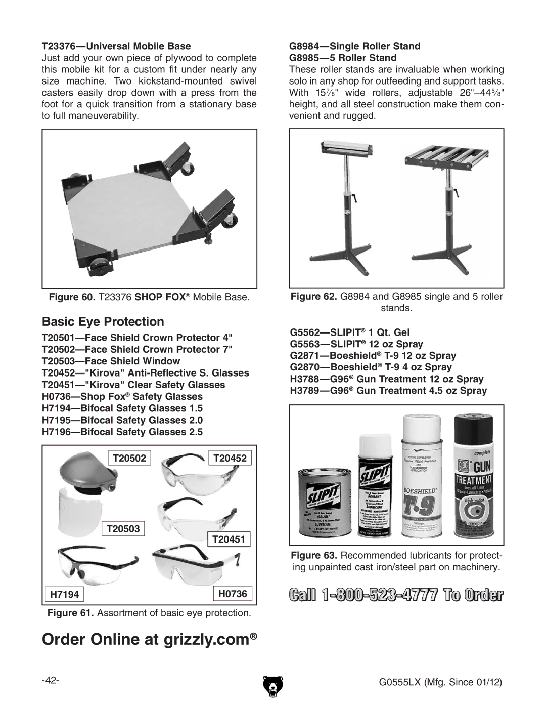 Grizzly G0555LX Basic Eye Protection, T23376-Universal Mobile Base, G8984-Single Roller Stand G8985-5 Roller Stand 