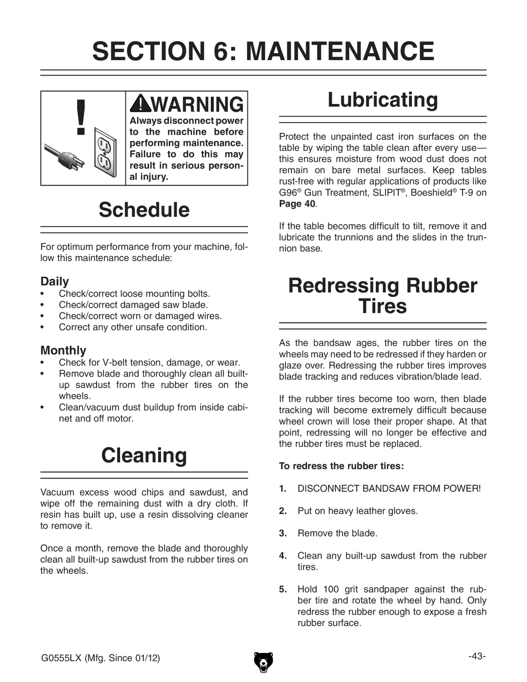 Grizzly G0555LX owner manual Maintenance, Schedule, Cleaning, Lubricating, Redressing Rubber Tires 