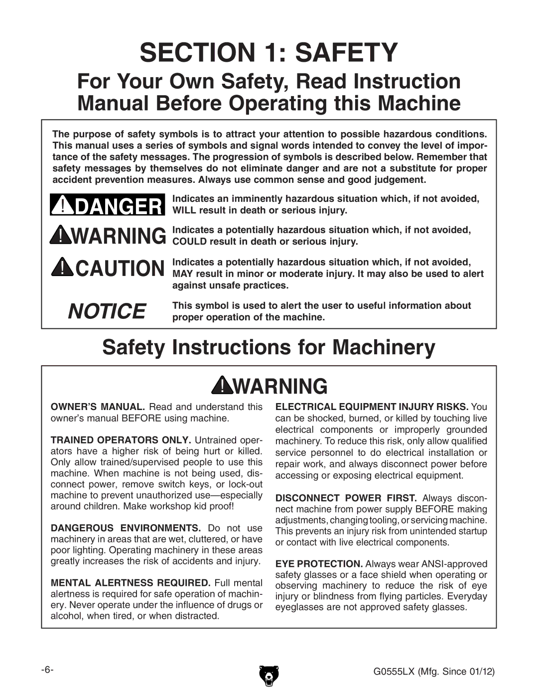 Grizzly G0555LX owner manual Safety Instructions for Machinery, Mental Alertness REQUIRED. jaabZciVa 