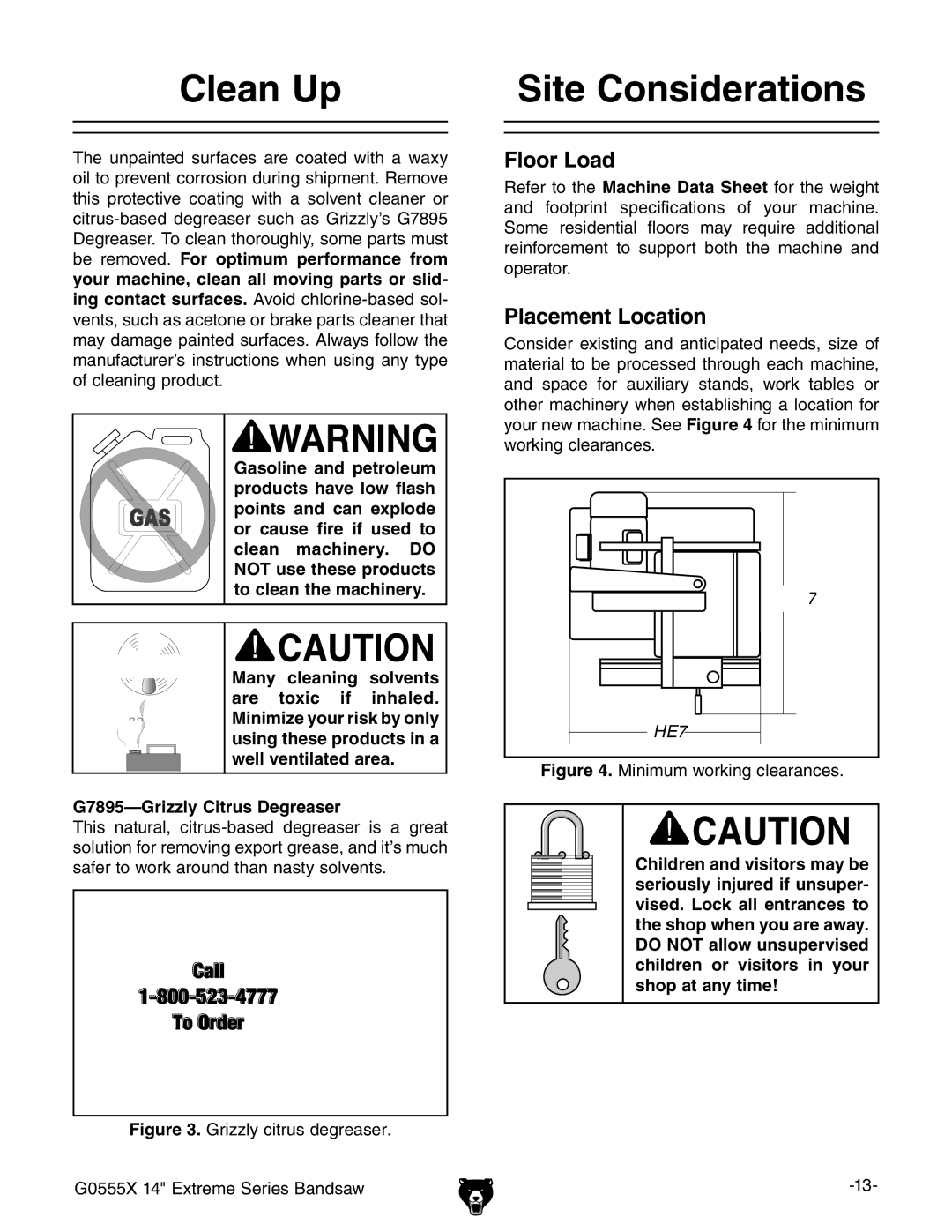 Grizzly G0555X owner manual Clean Up, Site Considerations, Floor Load, Placement Location, G7895-Grizzly Citrus Degreaser 