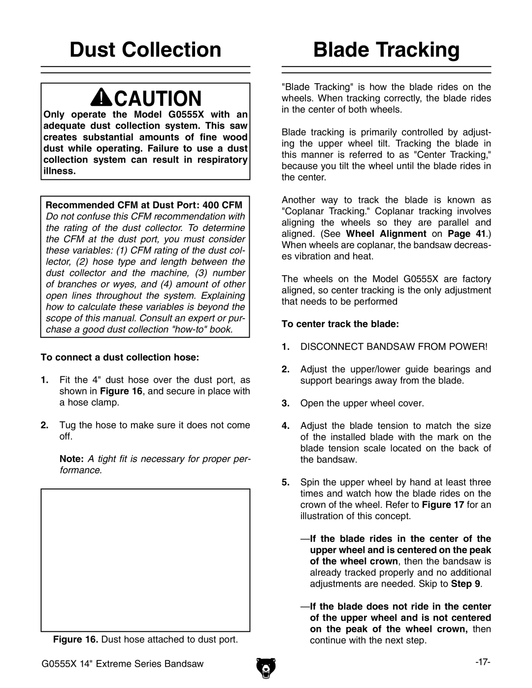 Grizzly G0555X owner manual Dust Collection Blade Tracking, To connect a dust collection hose, To center track the blade 