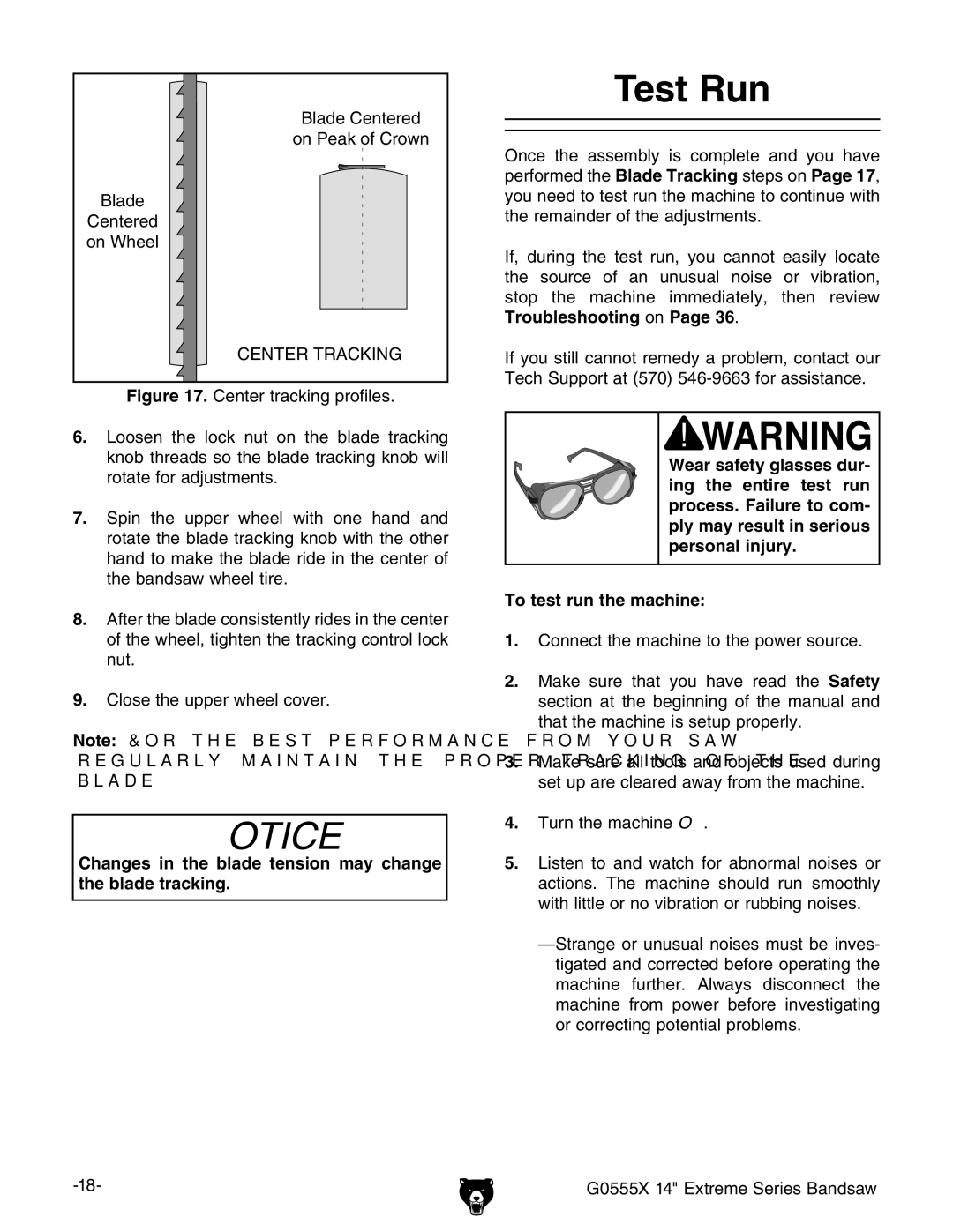 Grizzly G0555X owner manual Test Run, Changes in the blade tension may change the blade tracking 