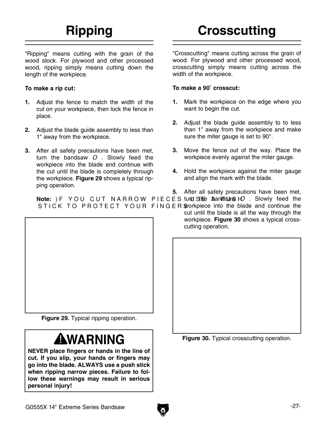 Grizzly G0555X owner manual RippingCrosscutting, To make a rip cut, To make a 90˚ crosscut 