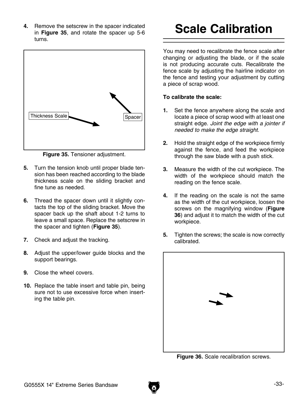 Grizzly G0555X owner manual Scale Calibration, To calibrate the scale 