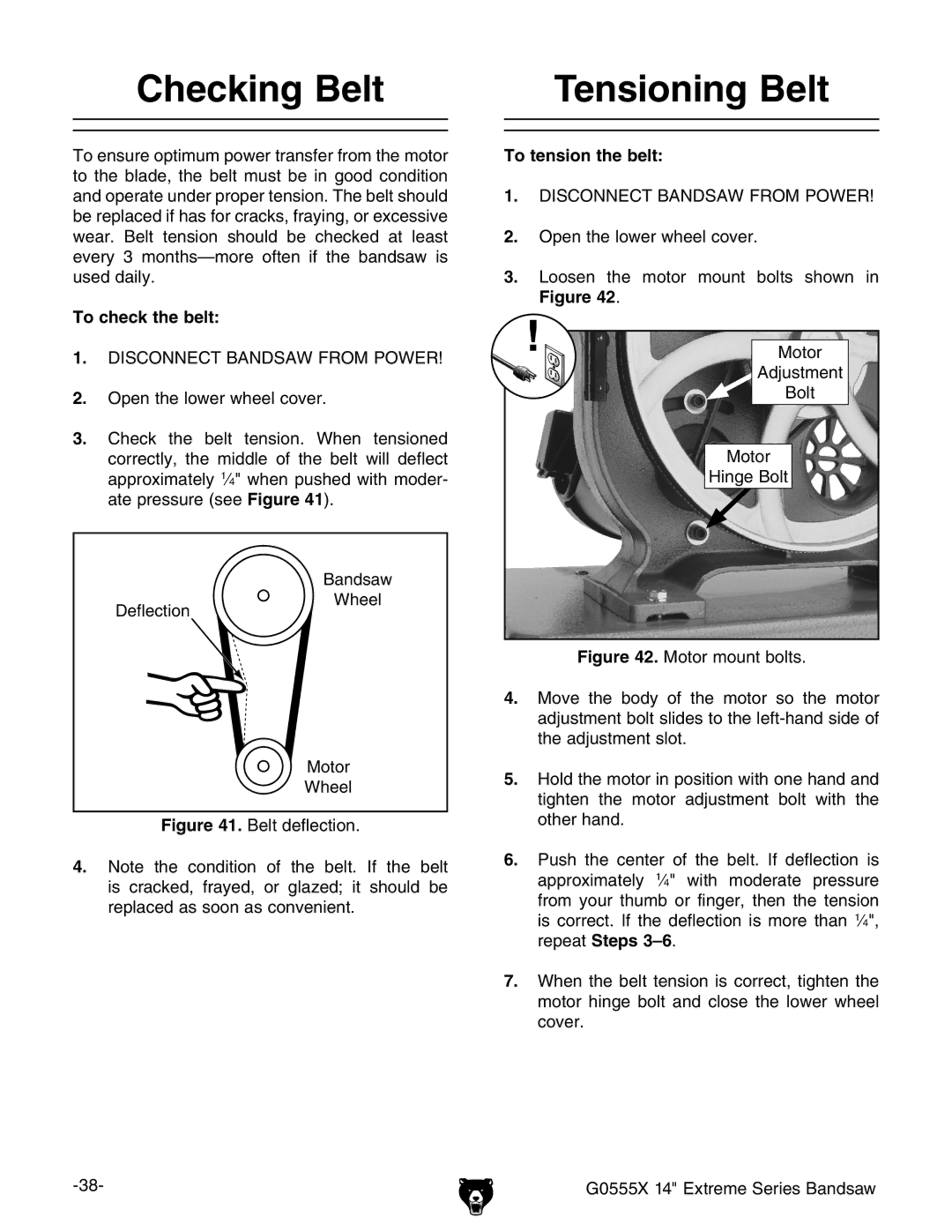 Grizzly G0555X owner manual Checking Belt, Tensioning Belt, To check the belt, To tension the belt 