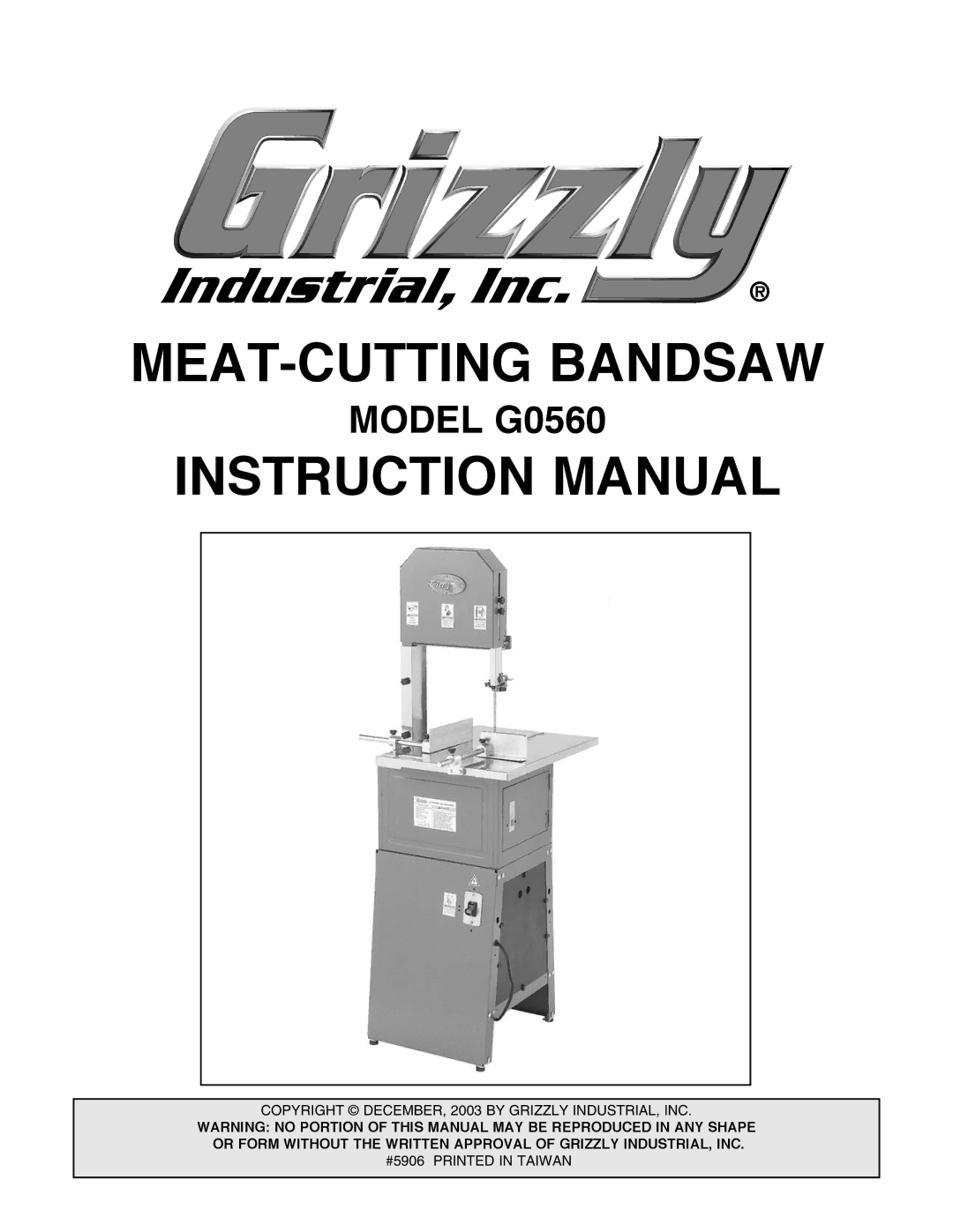 Grizzly G0560 instruction manual MEAT-CUTTING Bandsaw 