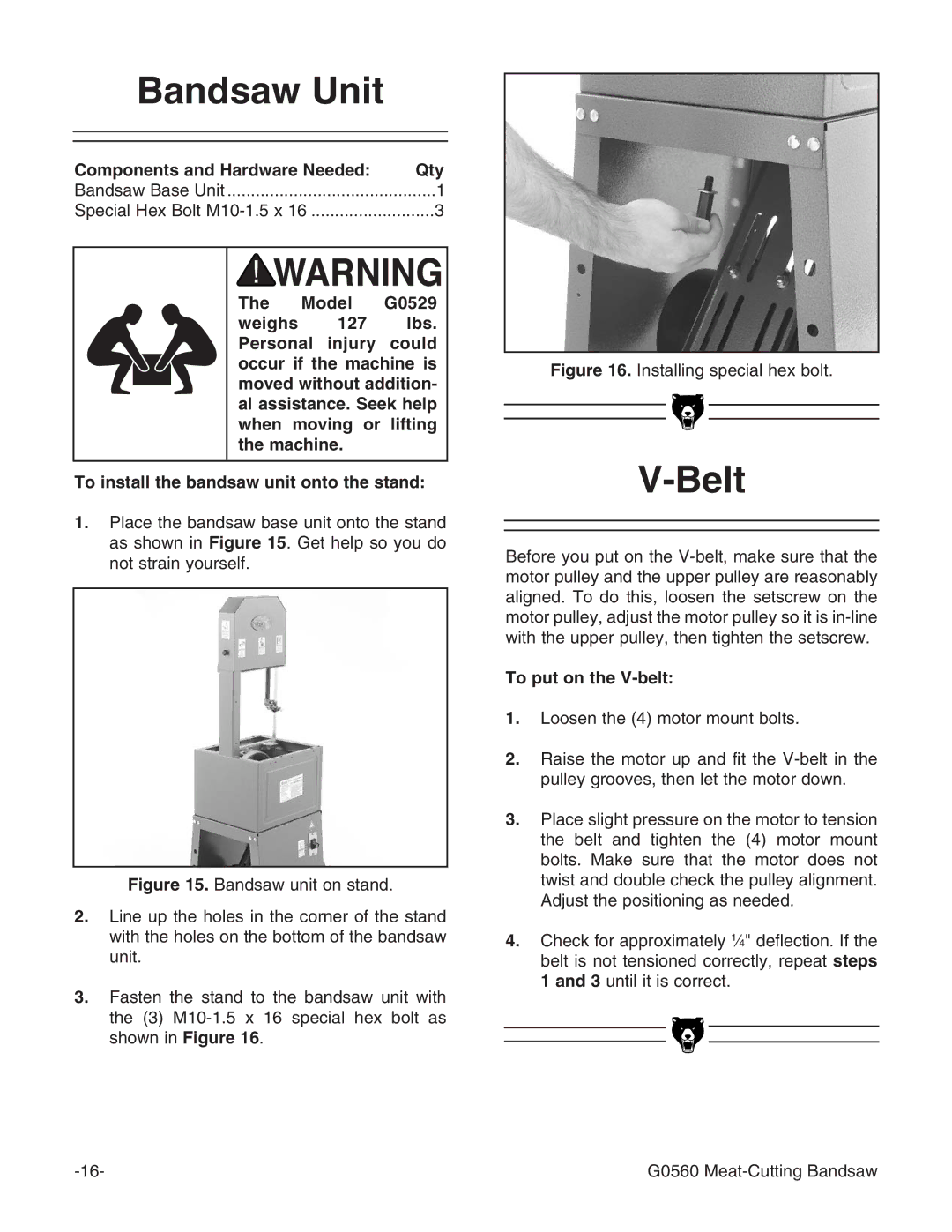 Grizzly G0560 instruction manual Bandsaw Unit, Belt, To put on the V-belt 