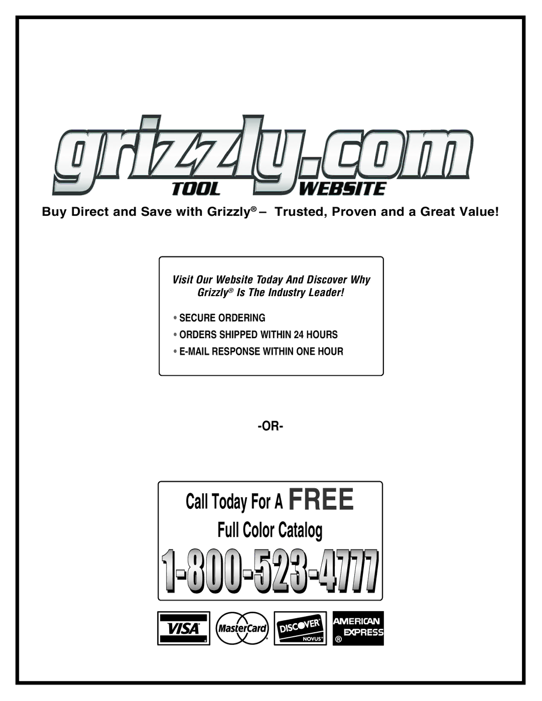 Grizzly G0560 instruction manual Call Today For a Free Full Color Catalog 