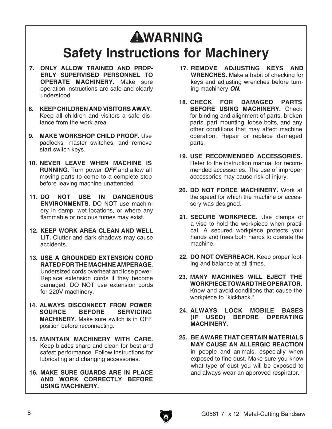 Grizzly G0561 owner manual Always Lock Mobile Bases if Used Before Operating Machinery 