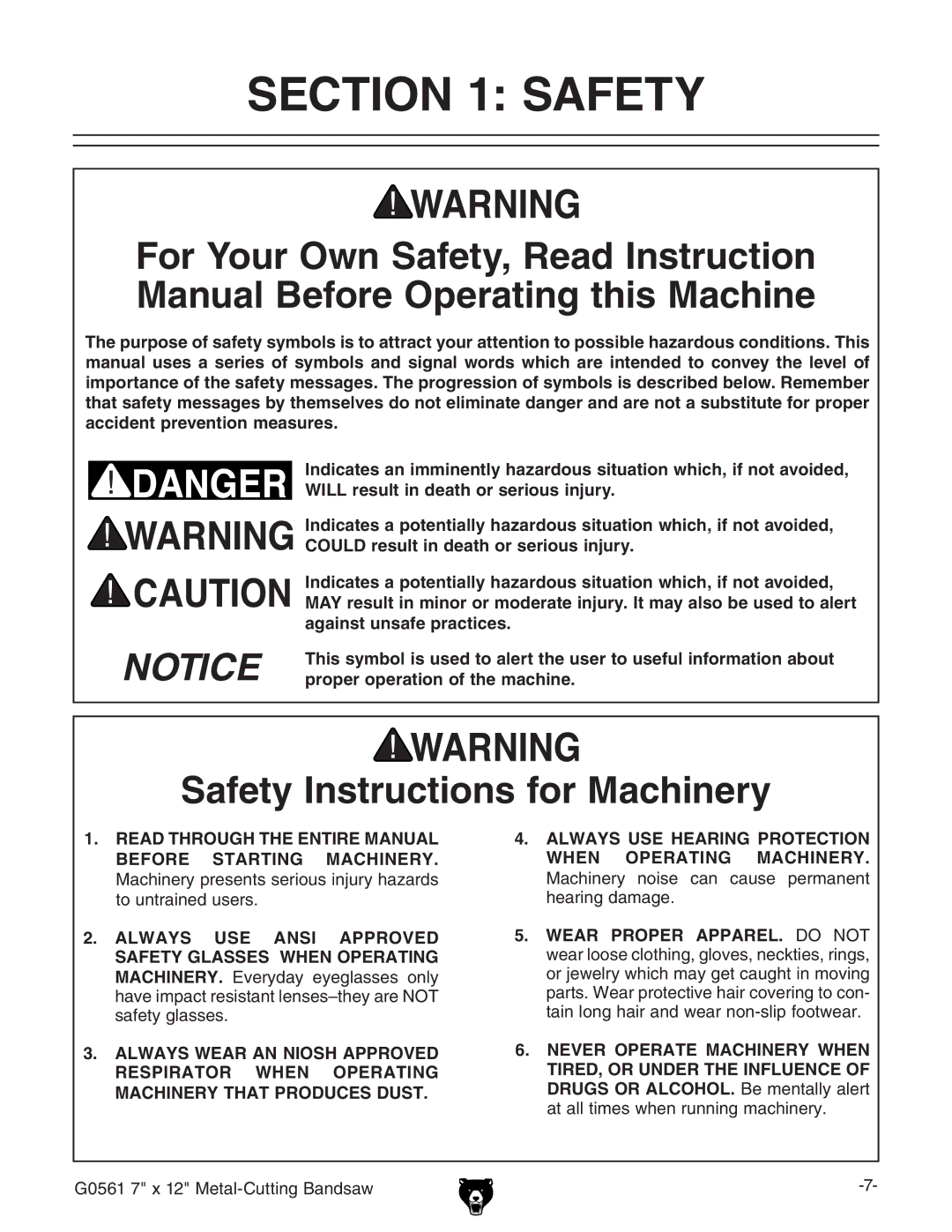 Grizzly G0561 owner manual Safety Instructions for Machinery 