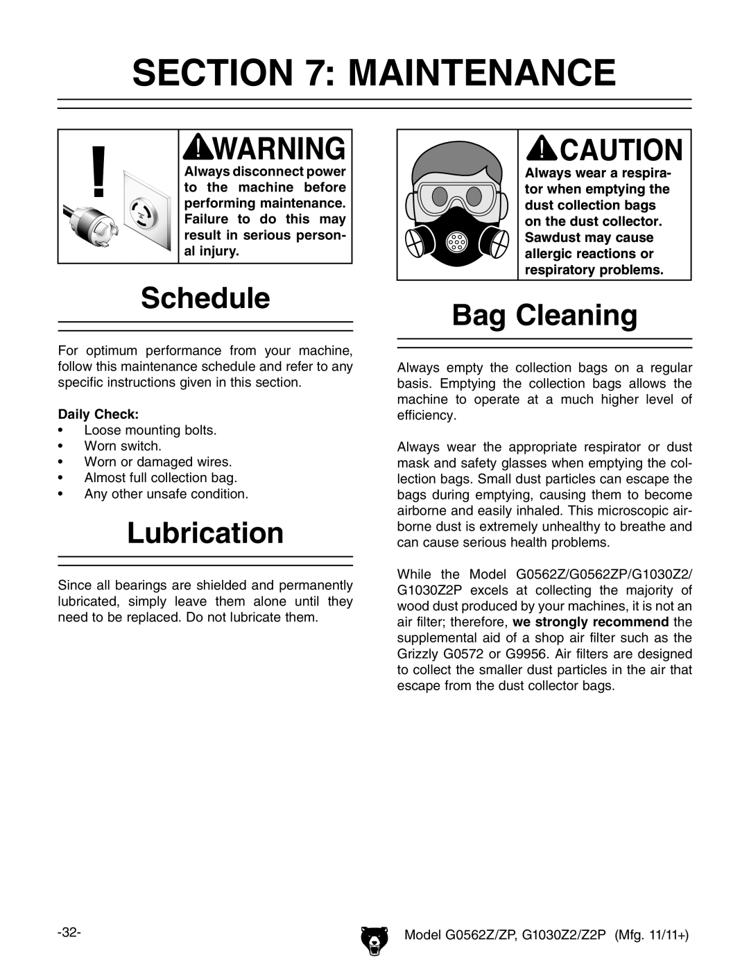 Grizzly G0562Z owner manual Maintenance, Schedule, Lubrication, Bag Cleaning, Daily Check 