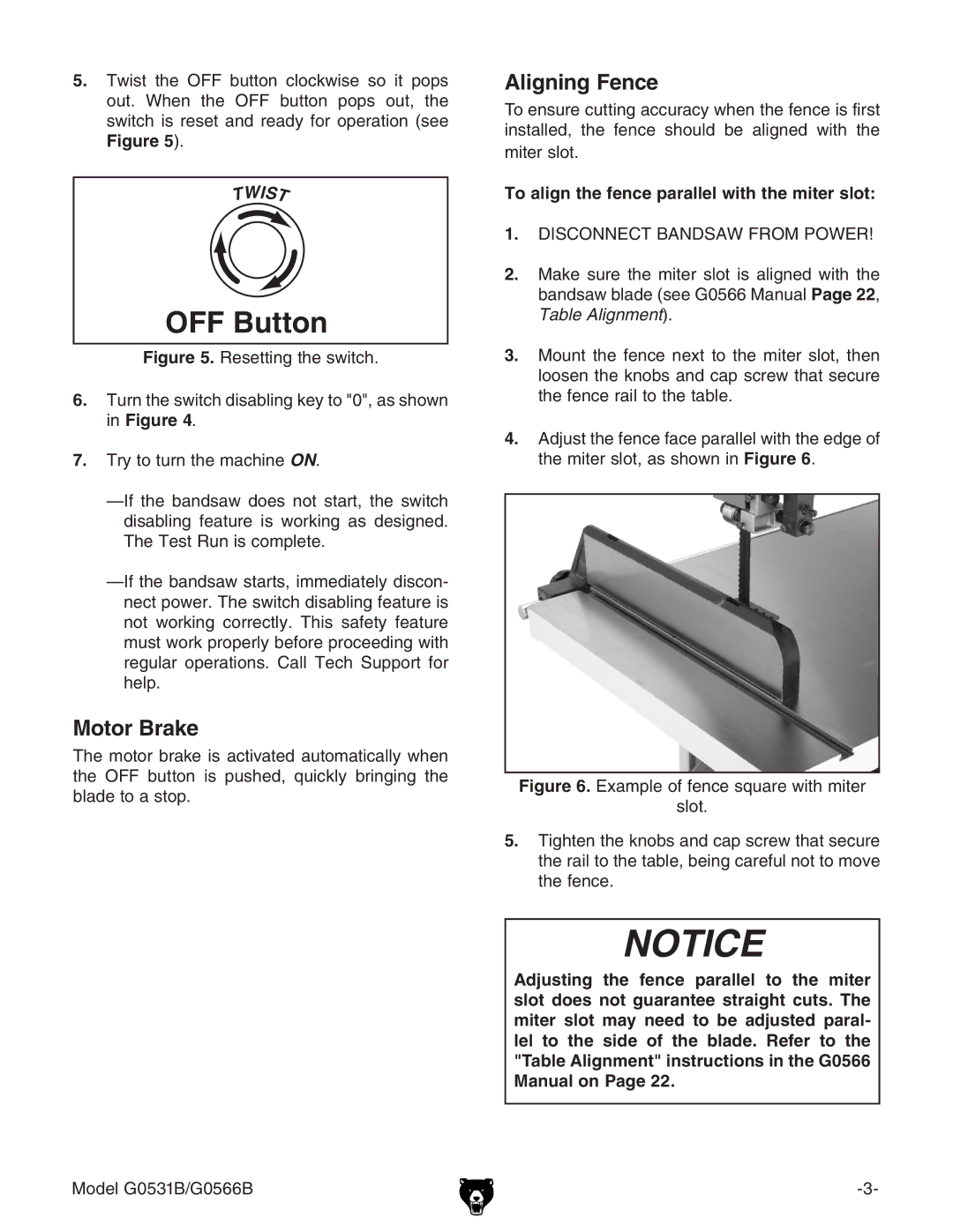 Grizzly g0531b, G0566B manual Motor Brake, Aligning Fence, To align the fence parallel with the miter slot 