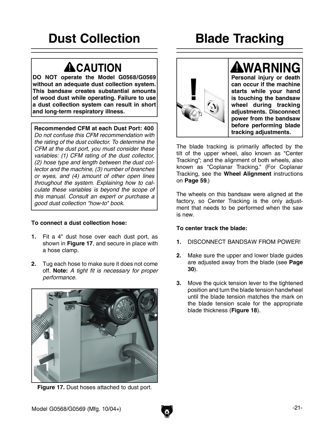 Grizzly G0568, G0569 Dust Collection Blade Tracking, To connect a dust collection hose, To center track the blade 