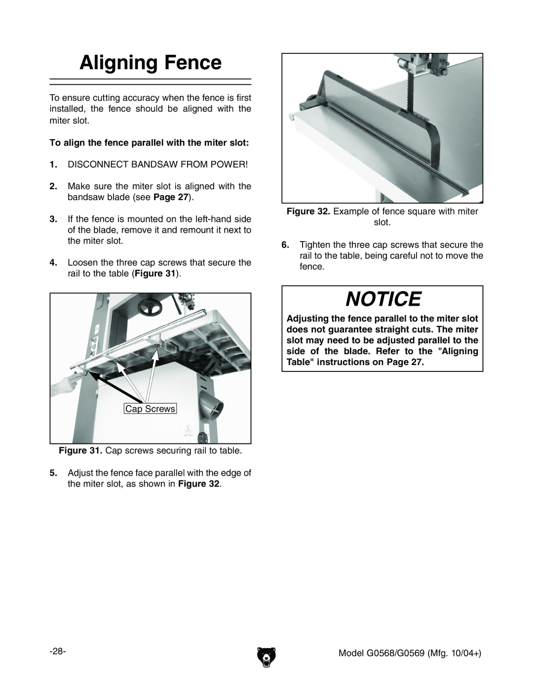 Grizzly G0569, G0568 owner manual Aligning Fence, To align the fence parallel with the miter slot 