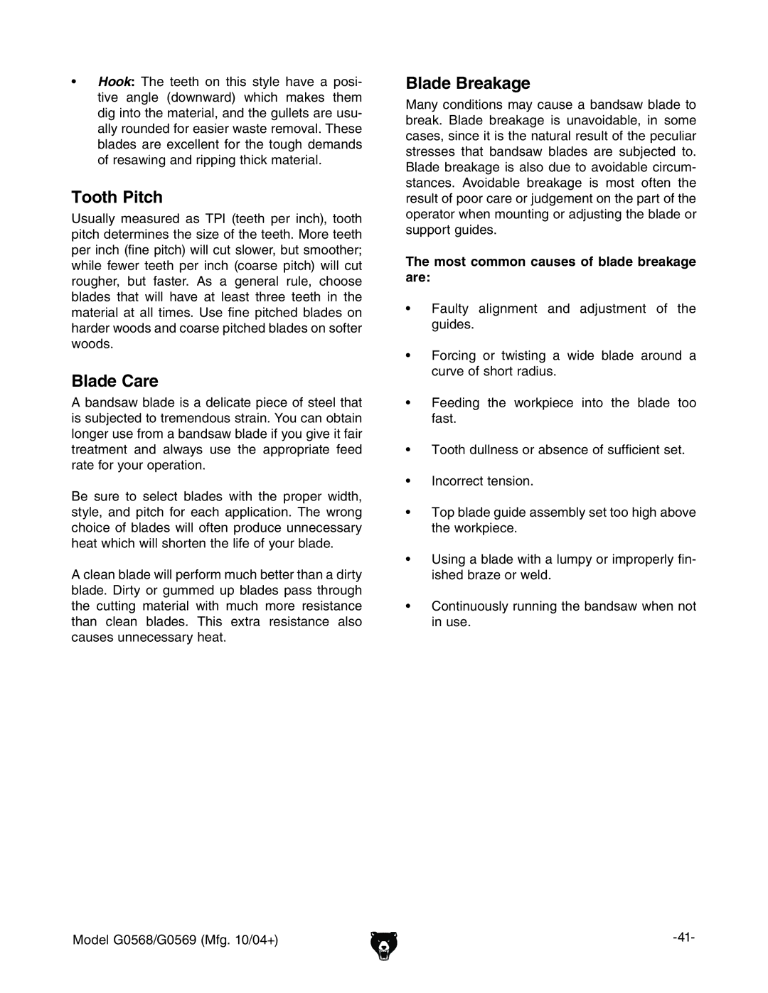 Grizzly G0568, G0569 owner manual Tooth Pitch, Most common causes of blade breakage are 