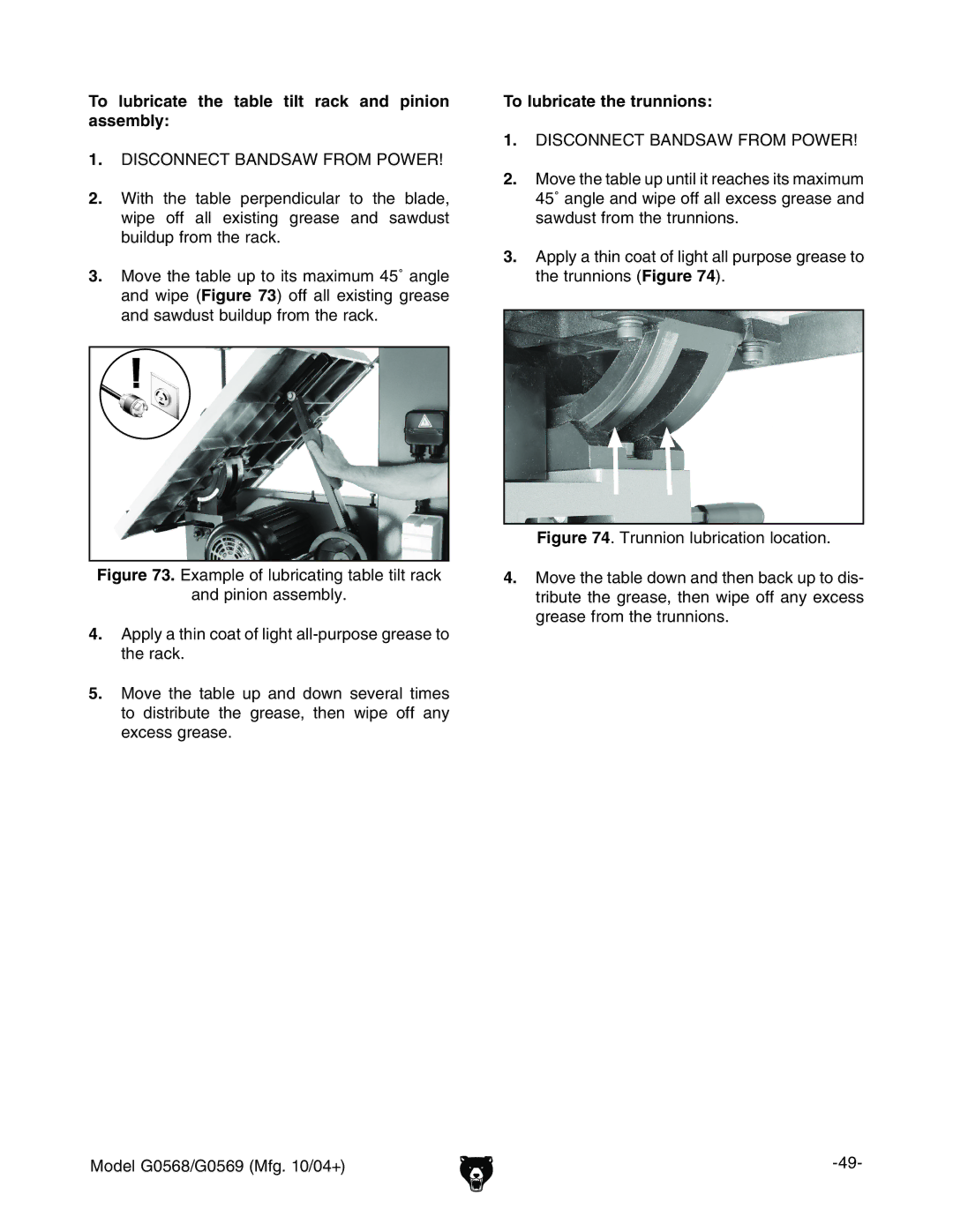 Grizzly G0568, G0569 To lubricate the table tilt rack and pinion assembly,  BdkZiZiVWaZjeidihbVmbjb*ßVc\aZ 