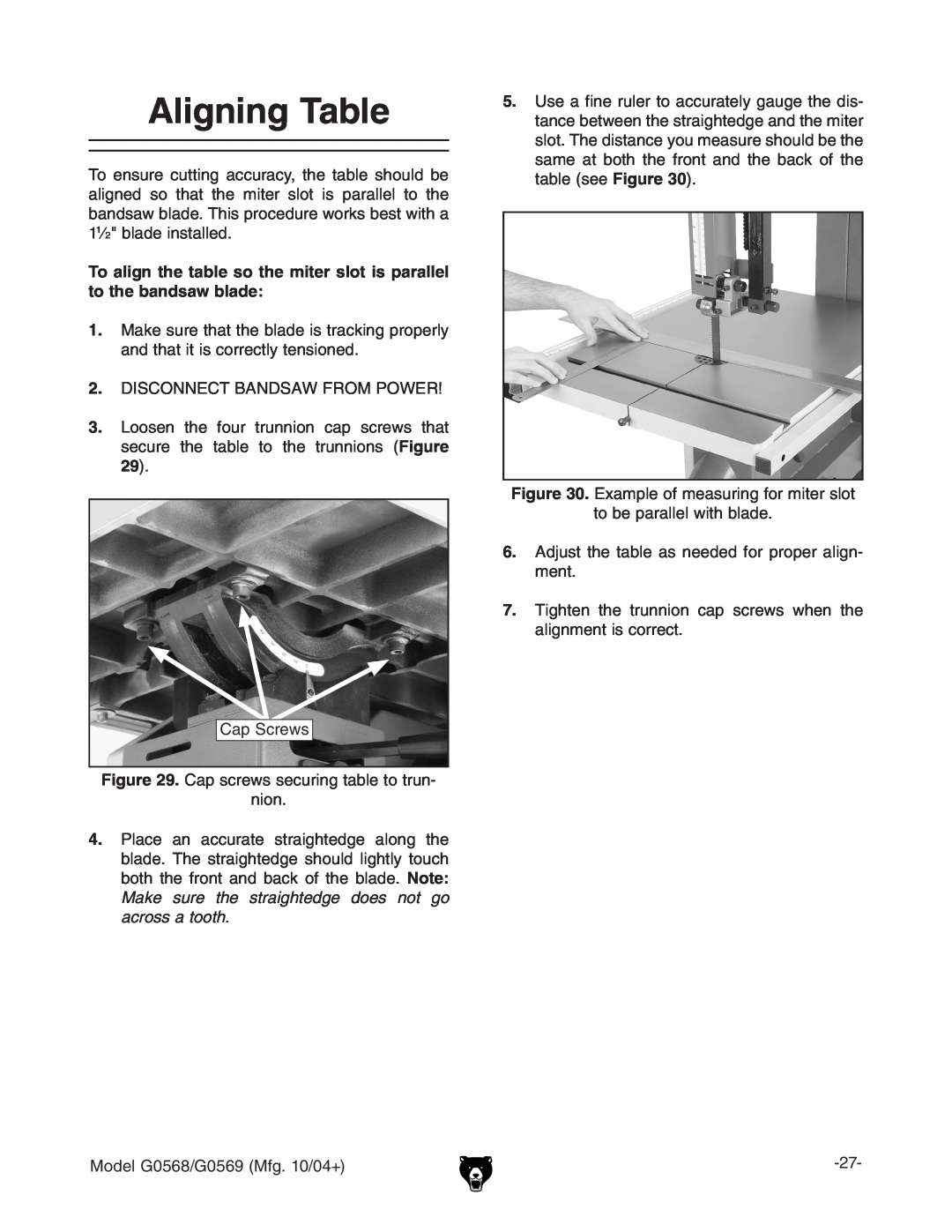 Grizzly G0568, G0569 owner manual Aligning Table, To align the table so the miter slot is parallel to the bandsaw blade 
