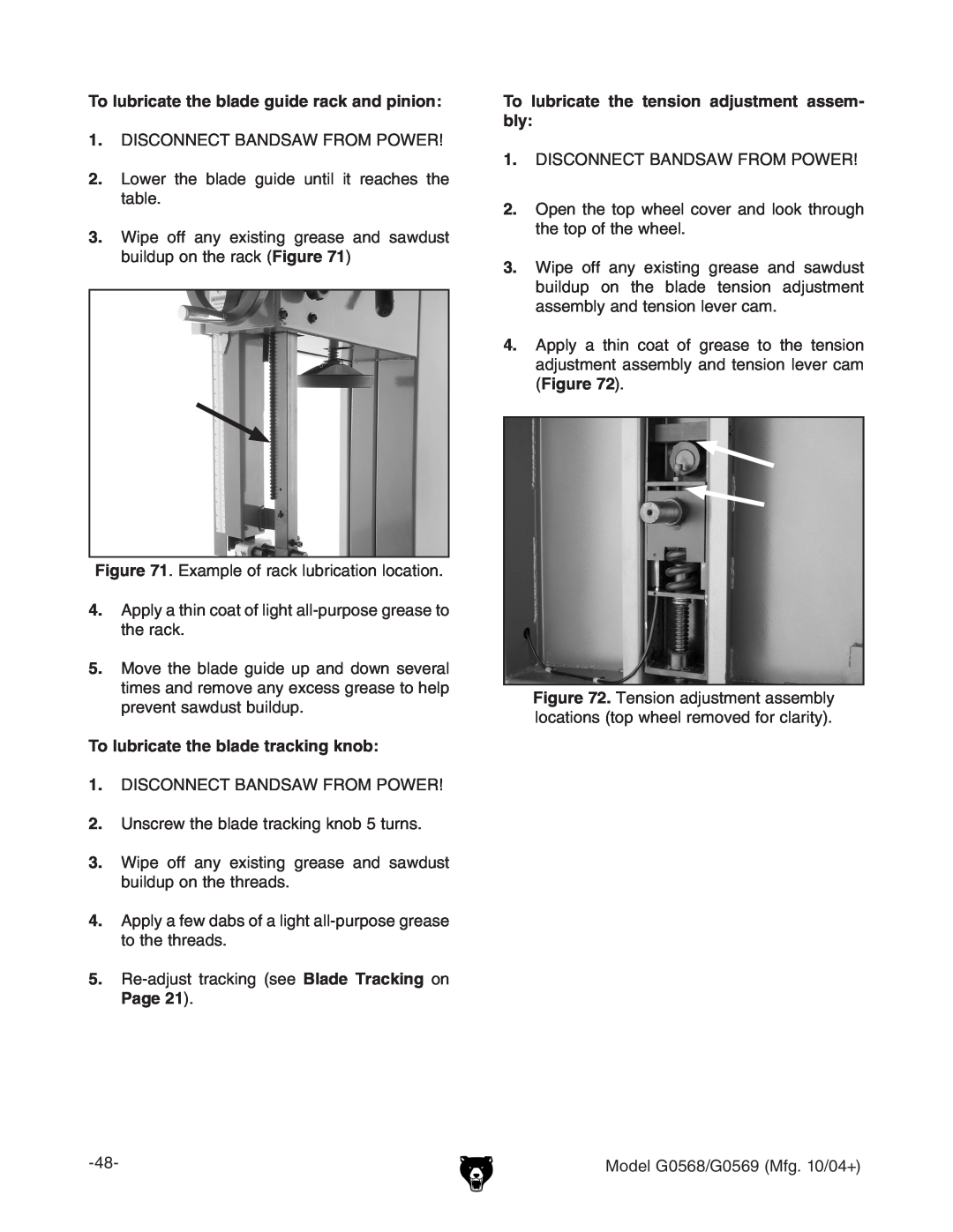 Grizzly G0569, G0568 owner manual To lubricate the blade guide rack and pinion, To lubricate the blade tracking knob 