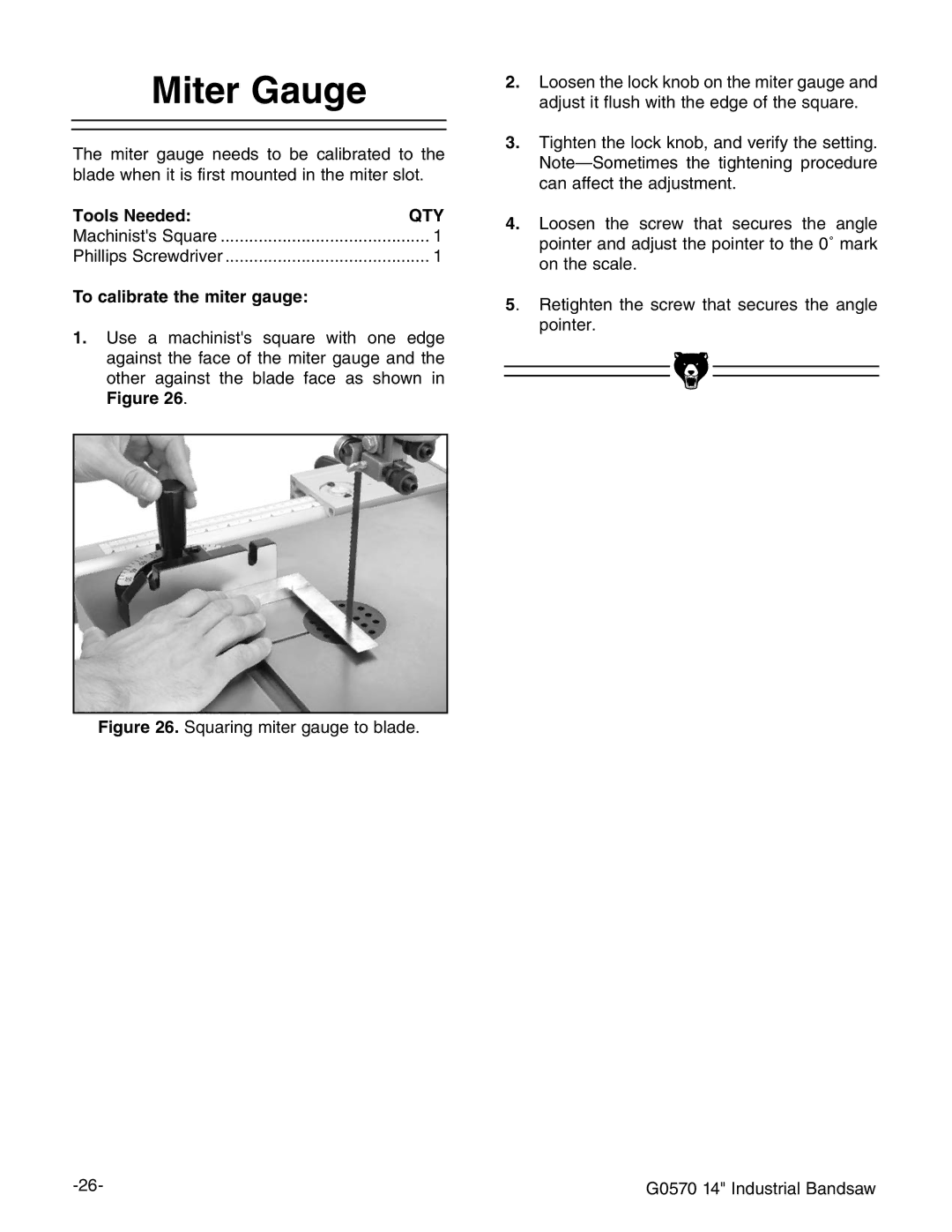 Grizzly G0570 manual Iterrauge, 4O Calibrate the Miter GAUGE, Igure HfjVgc\biZg\Vj\ZidWaVYZ# 