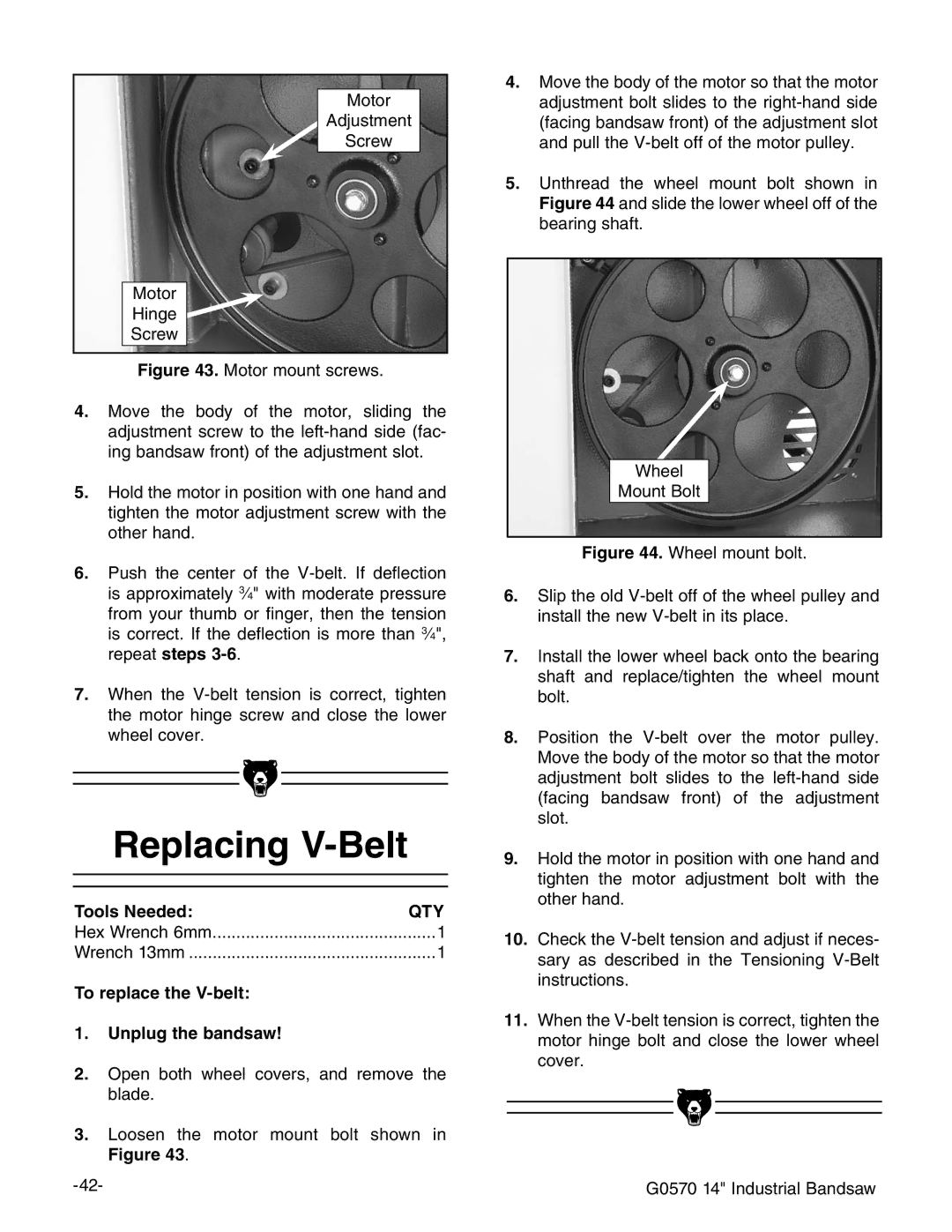 Grizzly G0570 manual 2EPLACING 6ELT, 4O Replace the 6BELT  5NPLUG THEHBANDSAW 