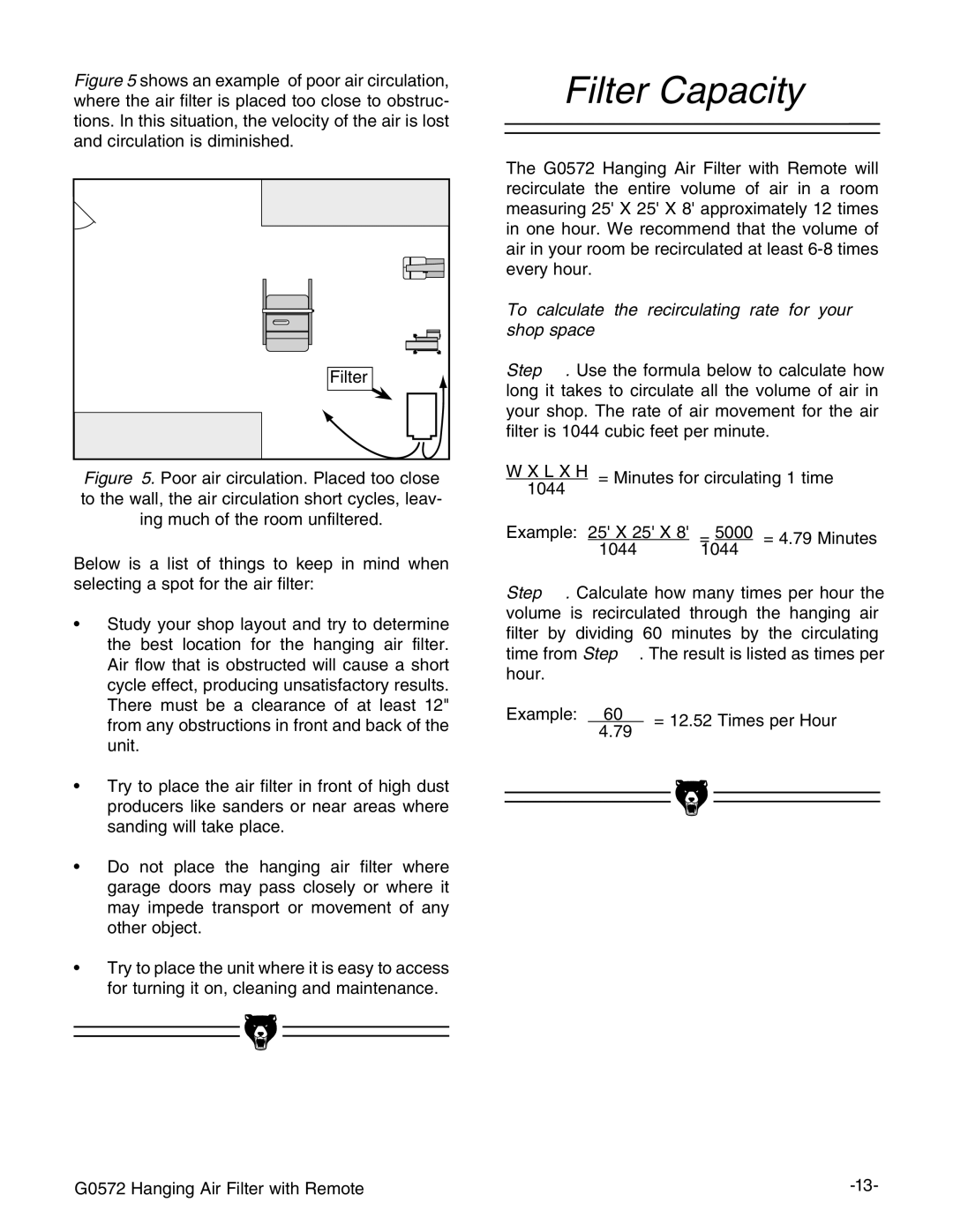 Grizzly G0572 instruction manual Filter Capacity, To calculate the recirculating rate for your, Shop space 