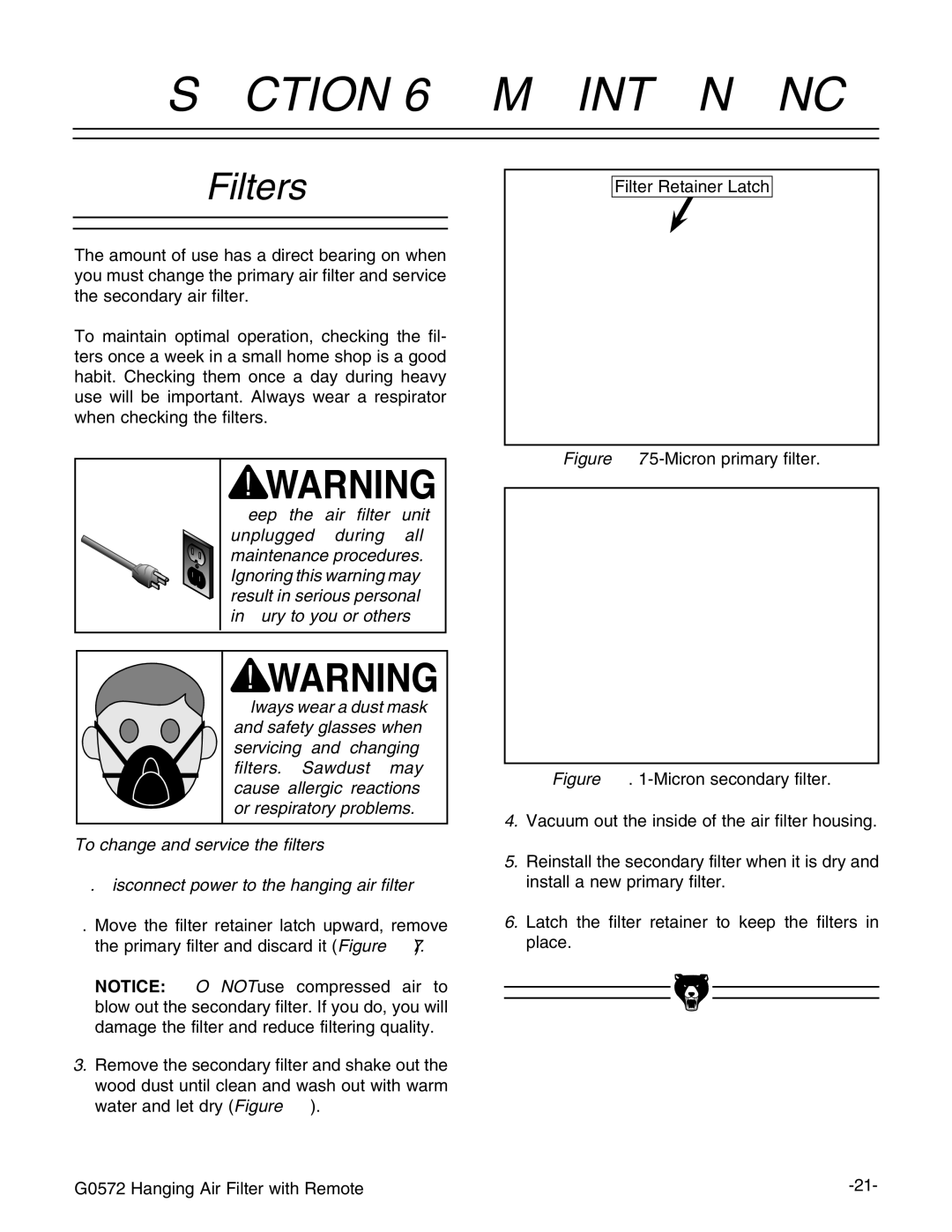 Grizzly G0572 instruction manual Maintenance, Filters, Air to, Blow out the secondary filter. If you do, you will 