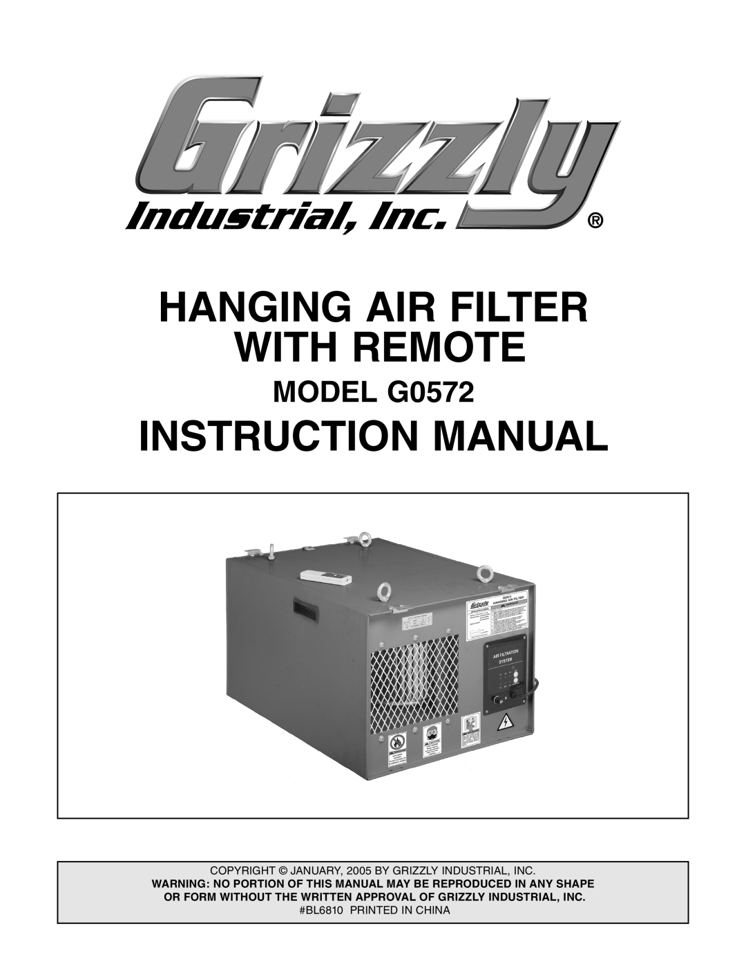 Grizzly instruction manual MODEL G0572, Hanging Air Filter With Remote, Instruction Manual 