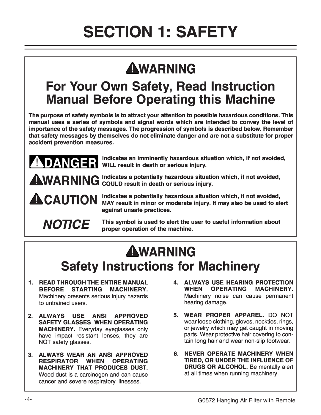 Grizzly G0572 instruction manual Notice, Safety Instructions for Machinery 