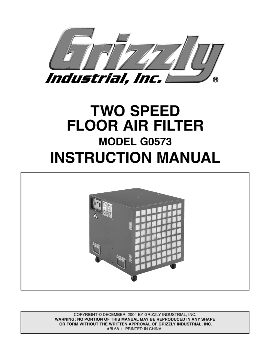 Grizzly G0573 instruction manual TWO Speed Floor AIR Filter 