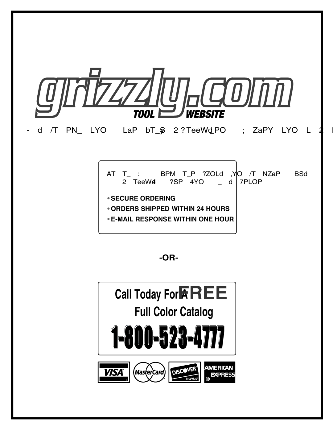 Grizzly G0573 instruction manual Call Today For a Free Full Color Catalog 