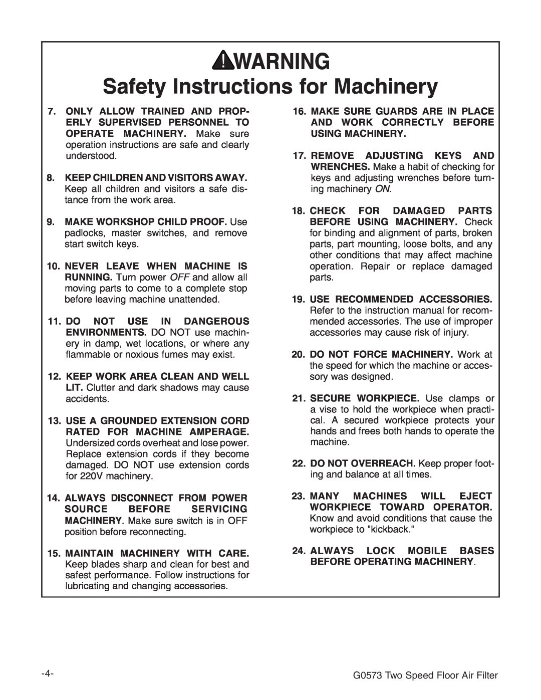 Grizzly instruction manual Safety Instructions for Machinery, G0573 Two Speed Floor Air Filter 