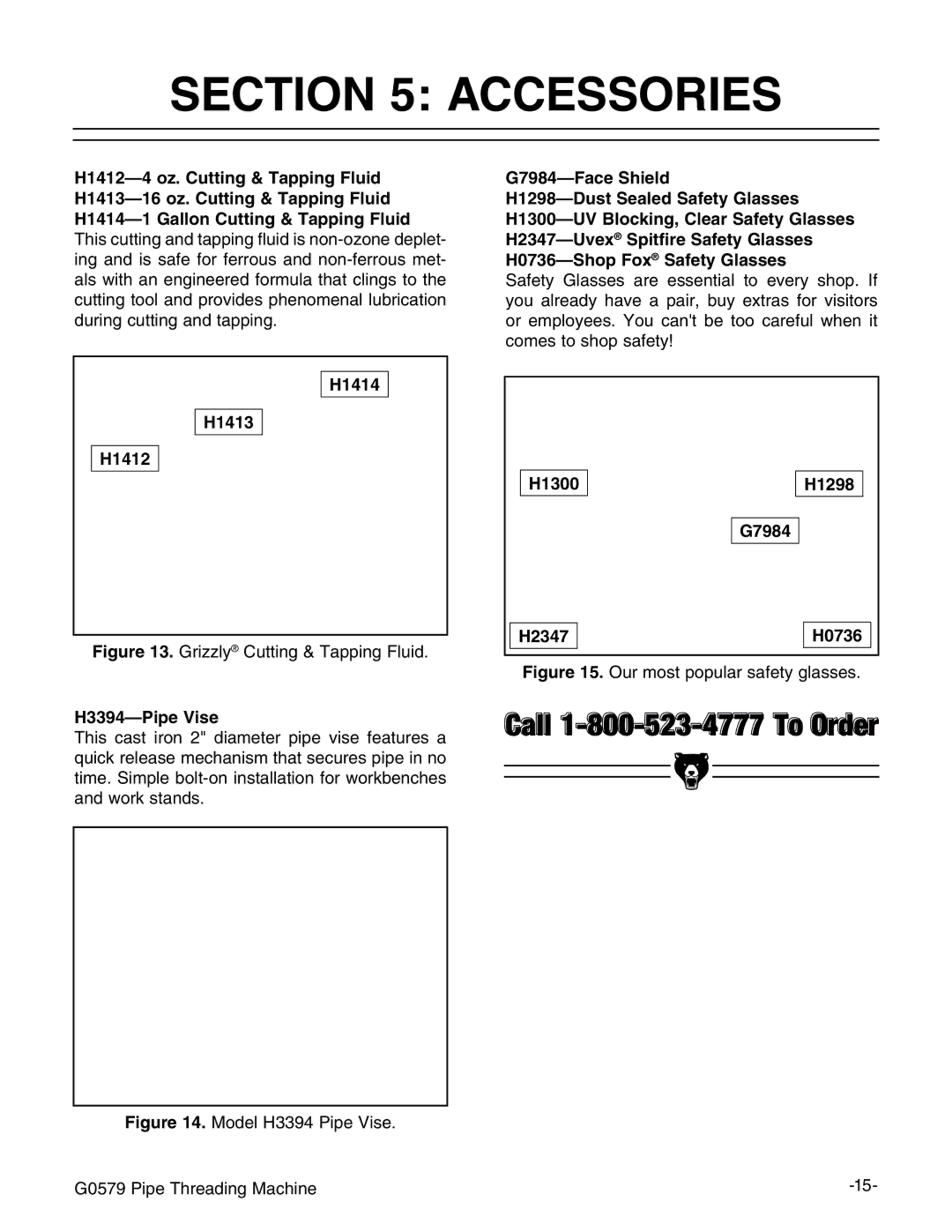 Grizzly G0579 manual #4/.  !##%33/2%3,  $UST 3EALED 3AFETY Lasses 