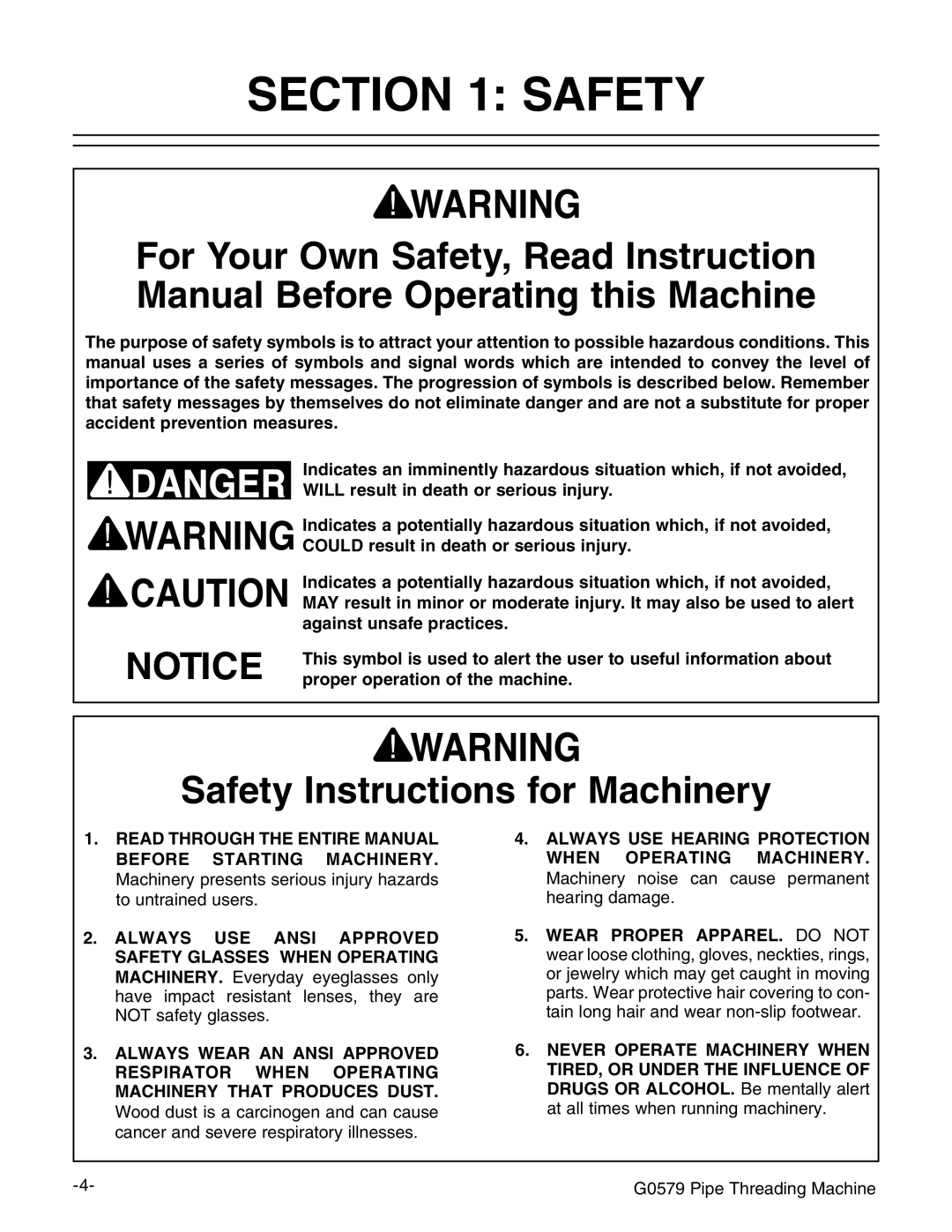 Grizzly G0579 manual #4/. 3!&%49, 3AFETYYNSTRUCTIONS for -ACHINERY 