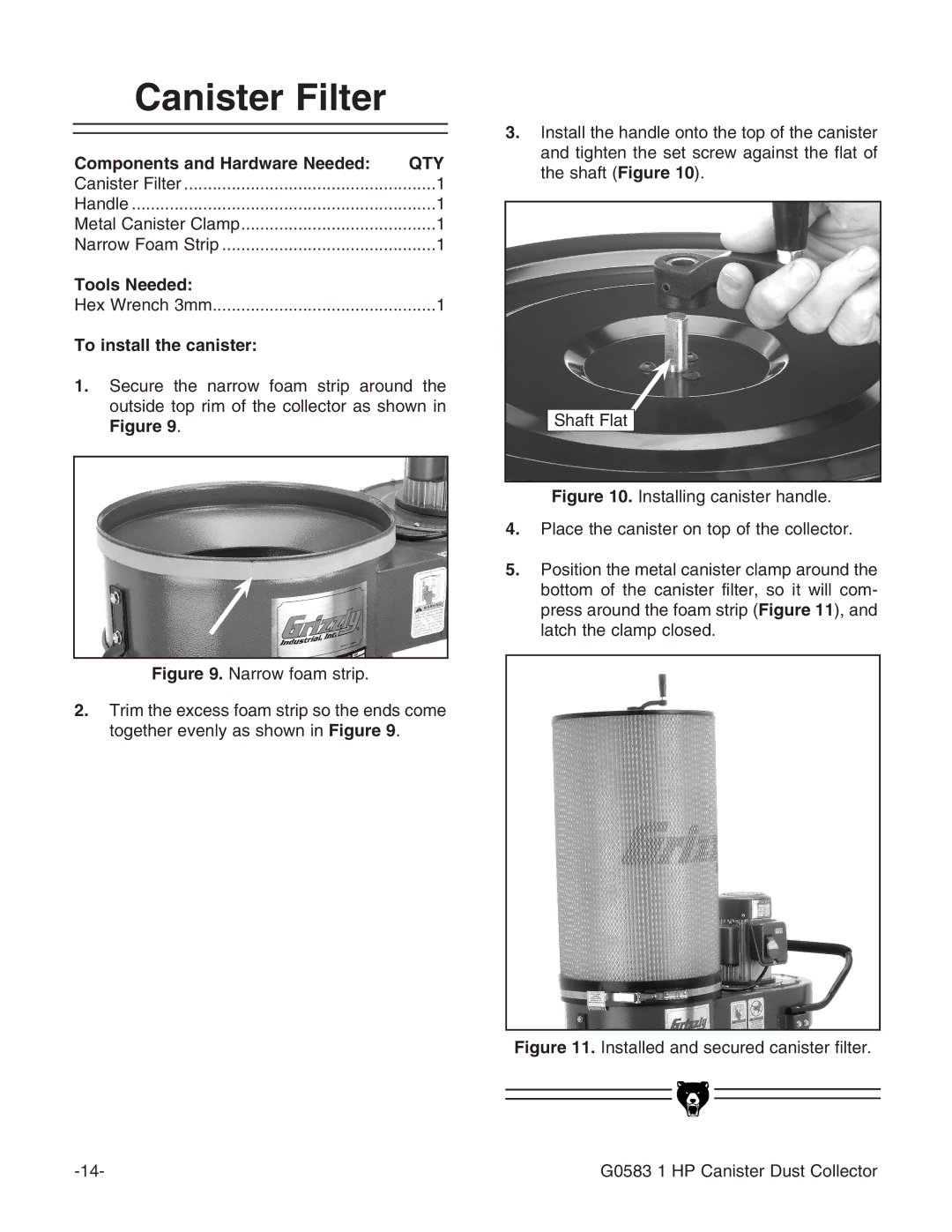 Grizzly G0583 instruction manual Canister Filter, To install the canister 