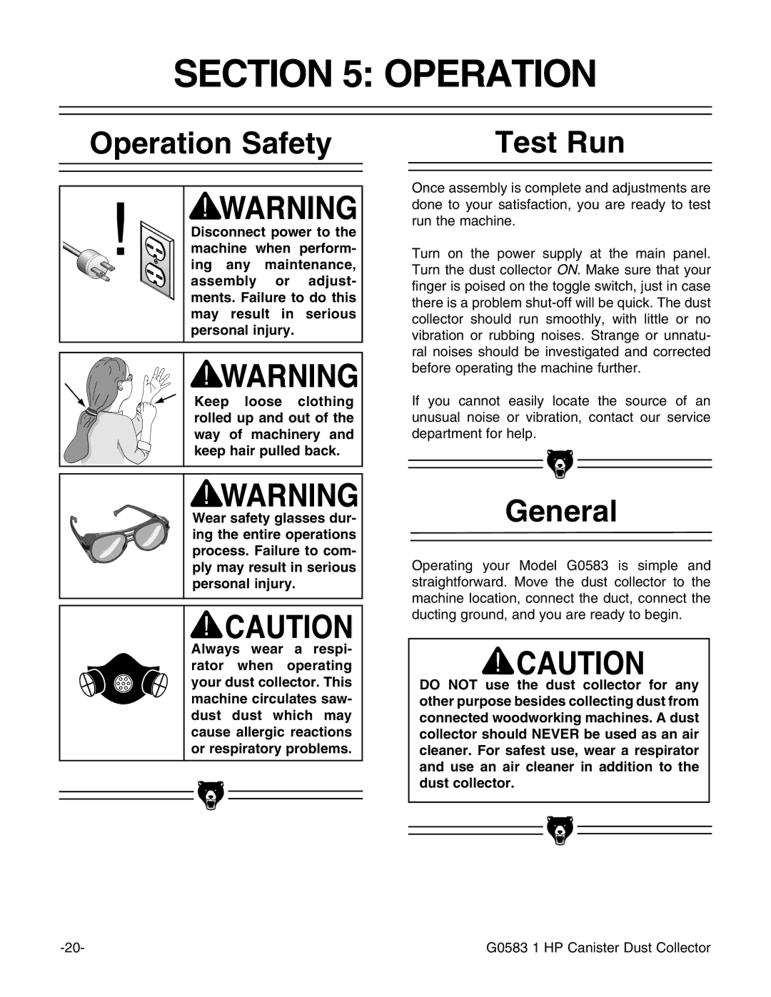 Grizzly G0583 instruction manual Operation Safety, Test Run 