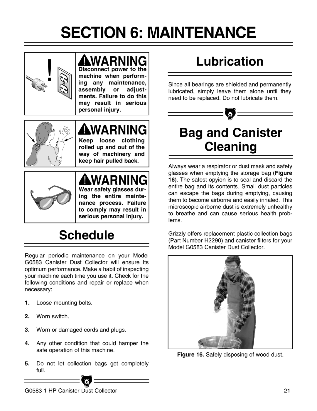 Grizzly G0583 instruction manual Maintenance, Schedule, Lubrication, Bag and Canister Cleaning 