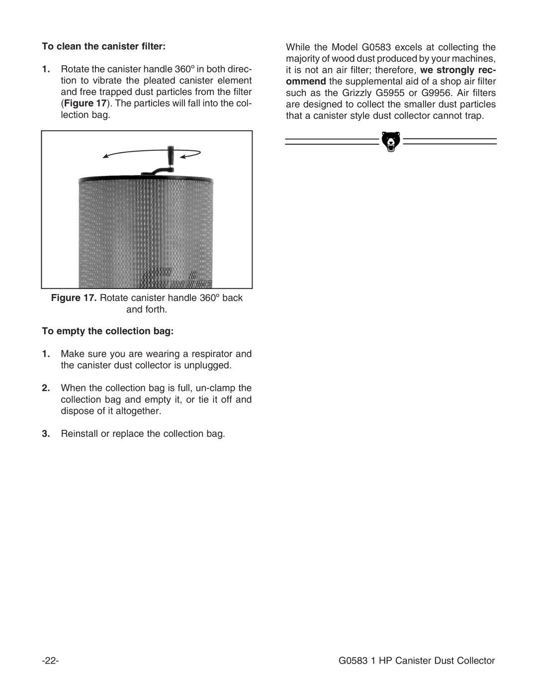 Grizzly G0583 instruction manual To clean the canister filter, To empty the collection bag 