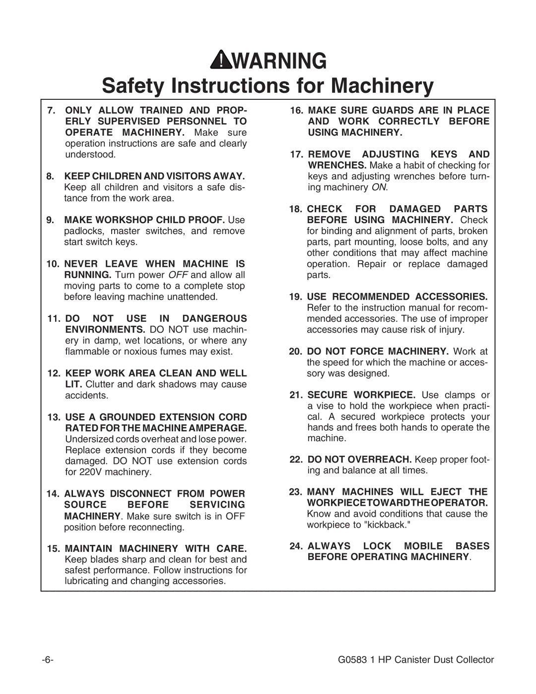 Grizzly G0583 instruction manual Always Lock Mobile Bases Before Operating Machinery 