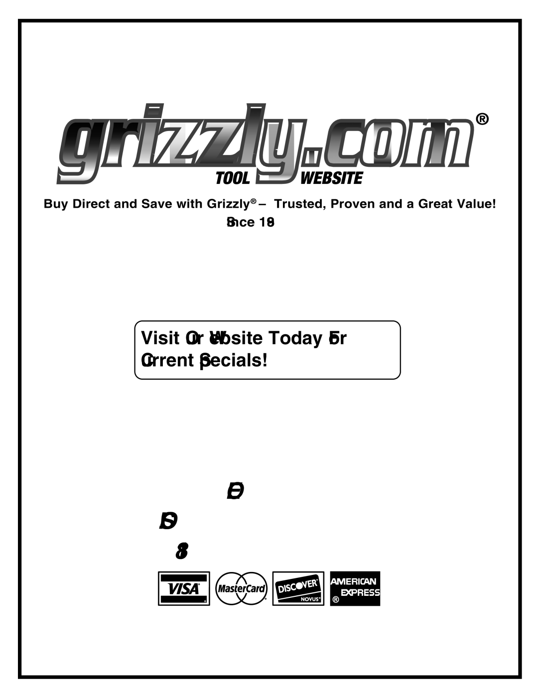 Grizzly G0583Z owner manual Order Hours a DAY 