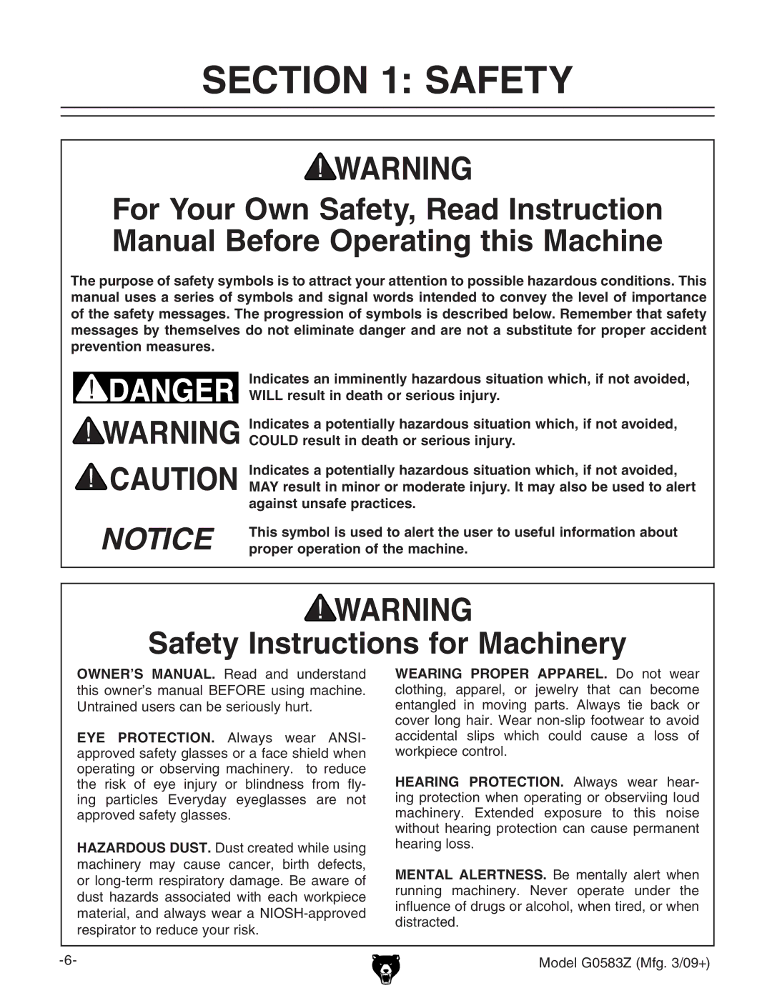 Grizzly G0583Z owner manual Safety Instructions for Machinery, Wearing Proper APPAREL. Do not wear 