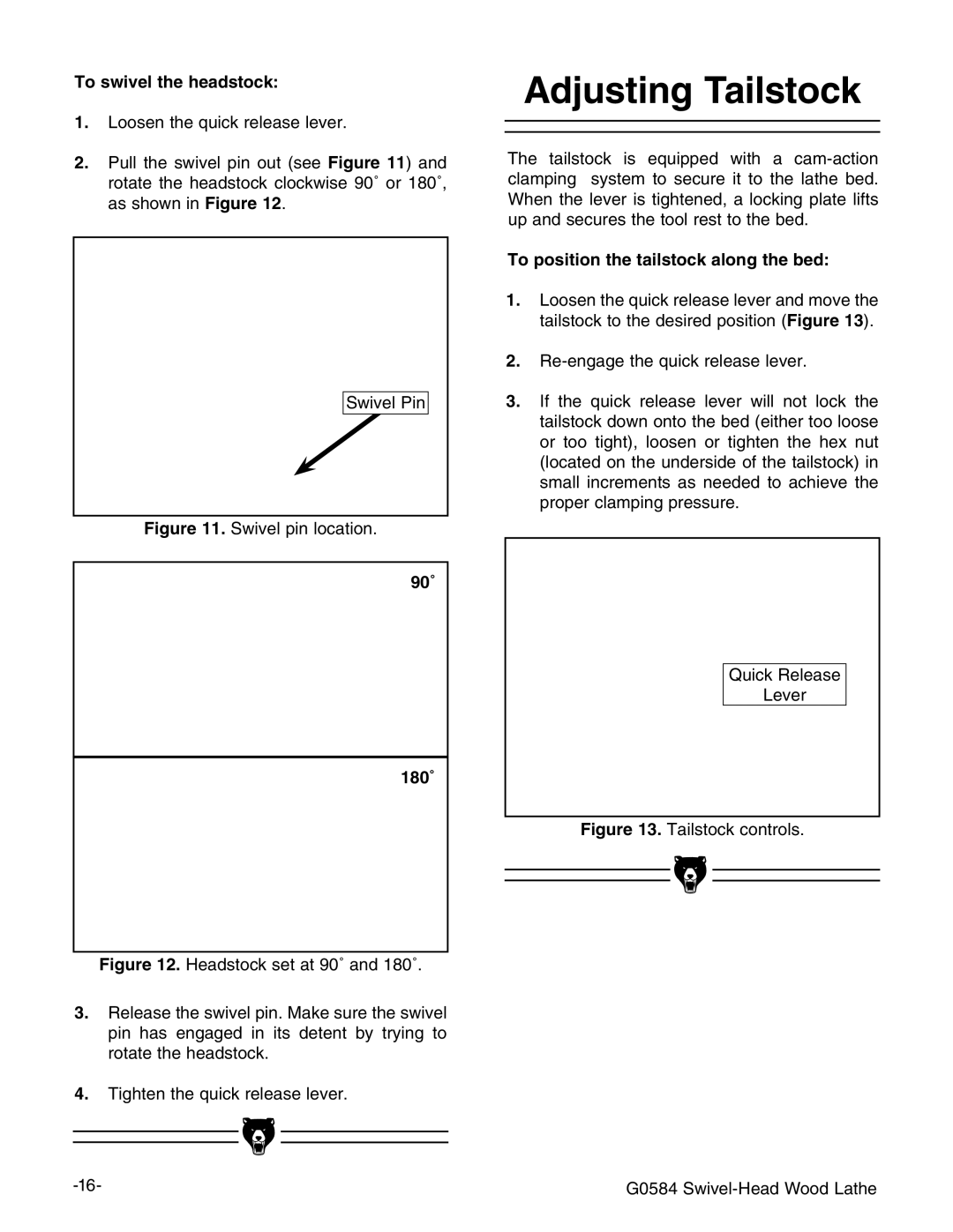 Grizzly G0584 manual Djusting 4AILSTOCK, 4O Swivel THEHHEADSTOCK, ƒ ƒ 