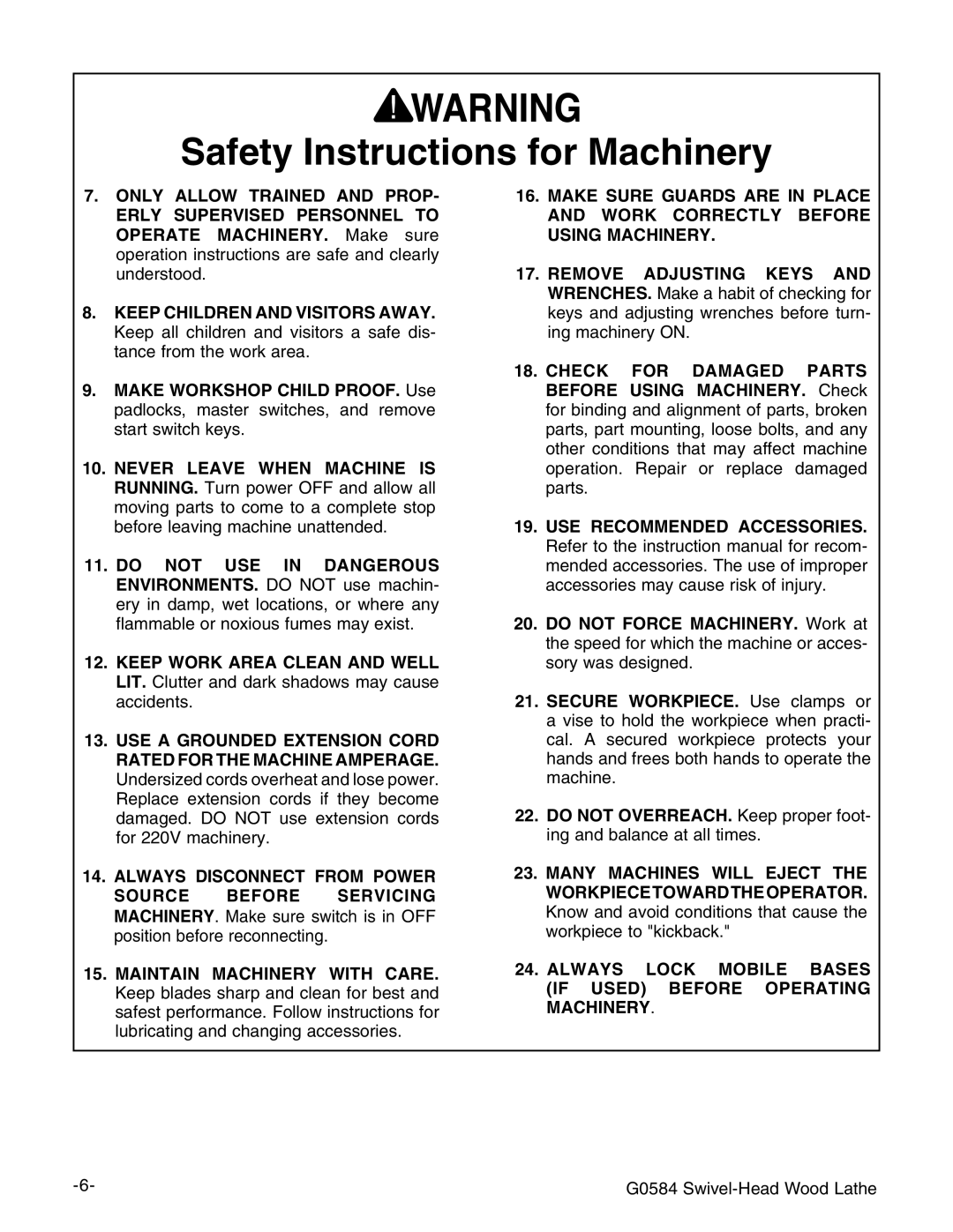 Grizzly G0584 manual 3AFETY NSTRUCTIONSSFORR-ACHINERY,  !,7!93 ,/#+ -/,% !3%3 & 53%$ % %&/2% /0%2!4. -!#.%29# 