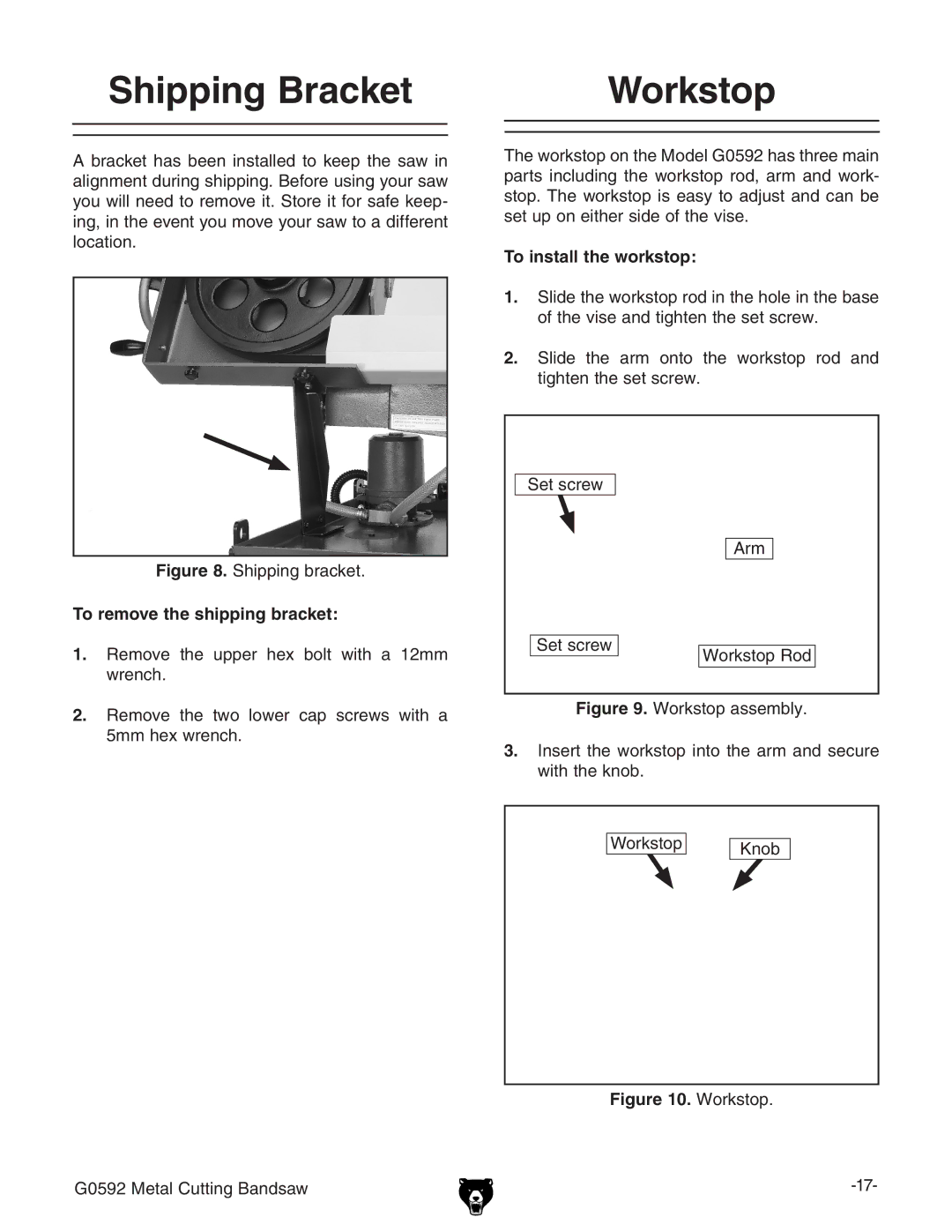 Grizzly G0592 owner manual Shipping Bracket, Workstop, To remove the shipping bracket, To install the workstop 