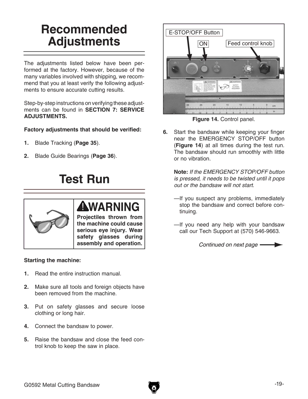 Grizzly G0592 owner manual Recommended Adjustments, Test Run, Factory adjustments that should be verified 