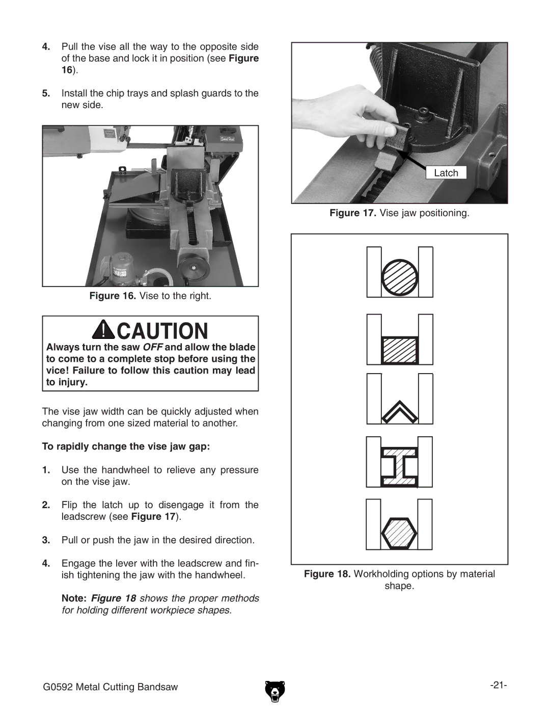 Grizzly G0592 owner manual Vise jaw positioning, To rapidly change the vise jaw gap 