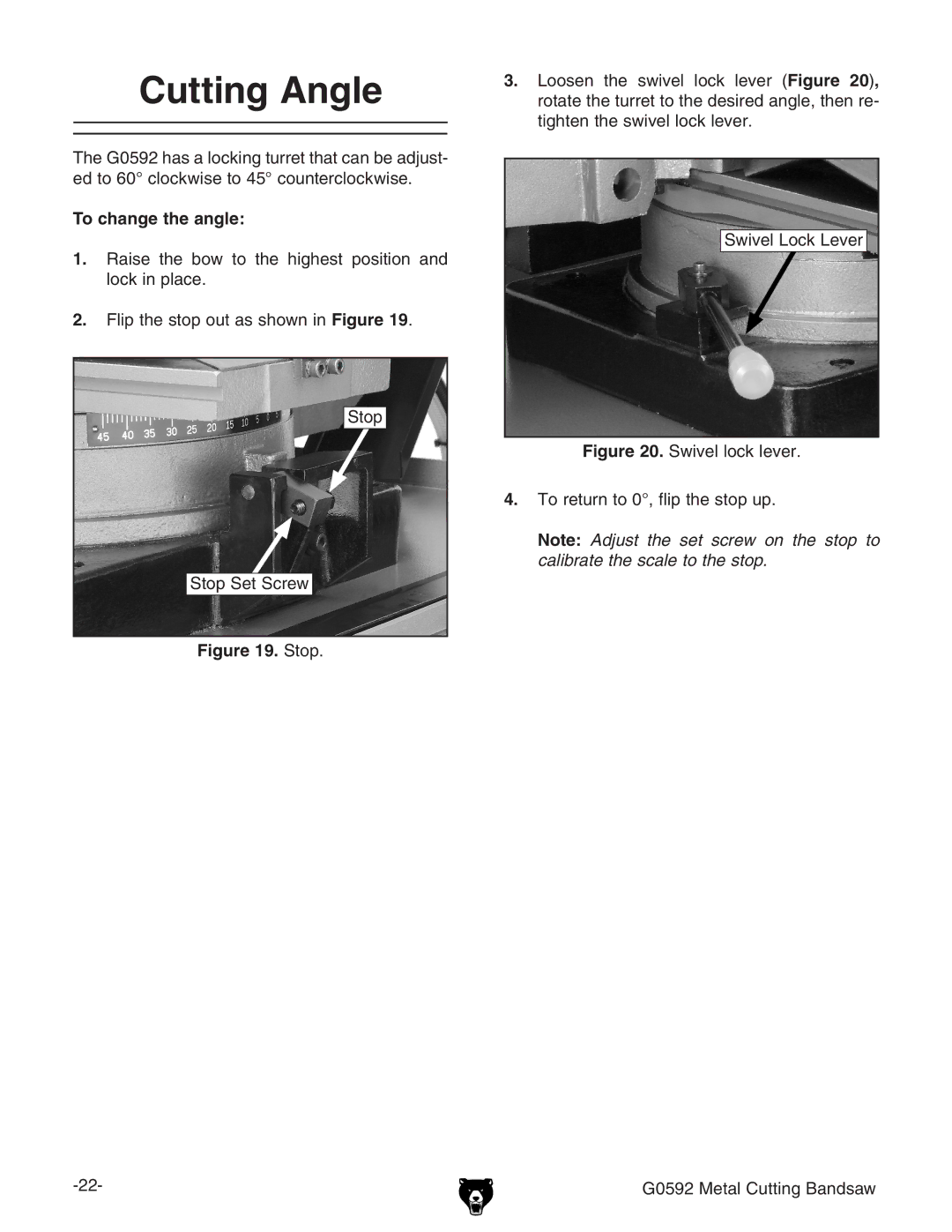 Grizzly G0592 owner manual Cutting Angle, To change the angle 