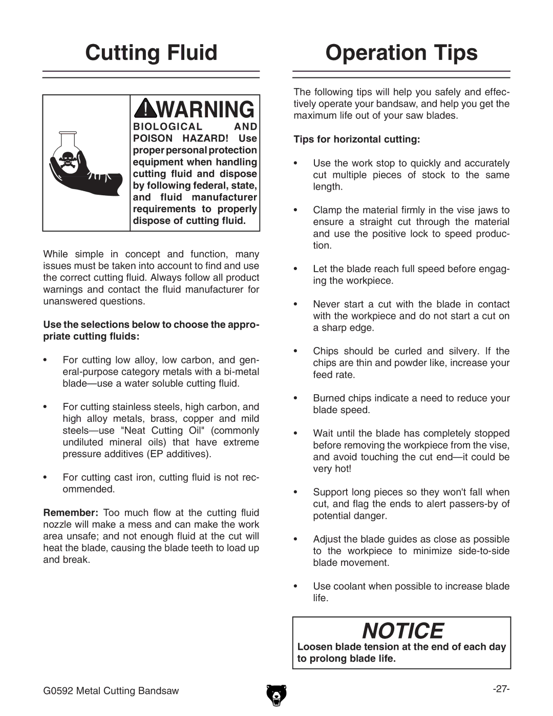 Grizzly G0592 owner manual Cutting Fluid Operation Tips, Tips for horizontal cutting 